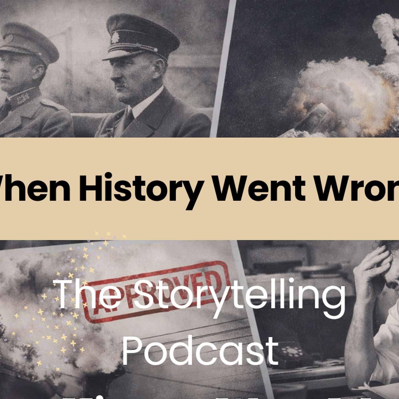 The Storytelling Podcast - Ep42 - When History Went Wrong episode artwork
