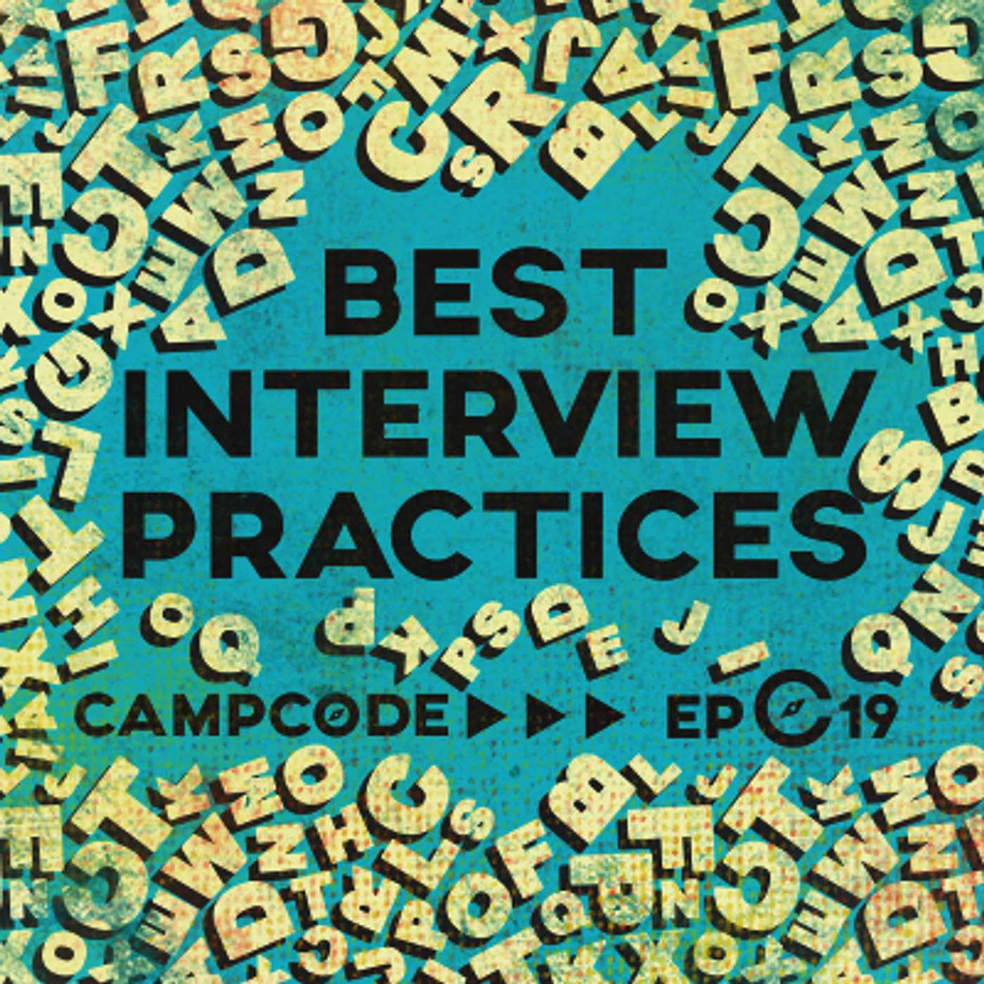 Best Interview Practices - Camp Code #19