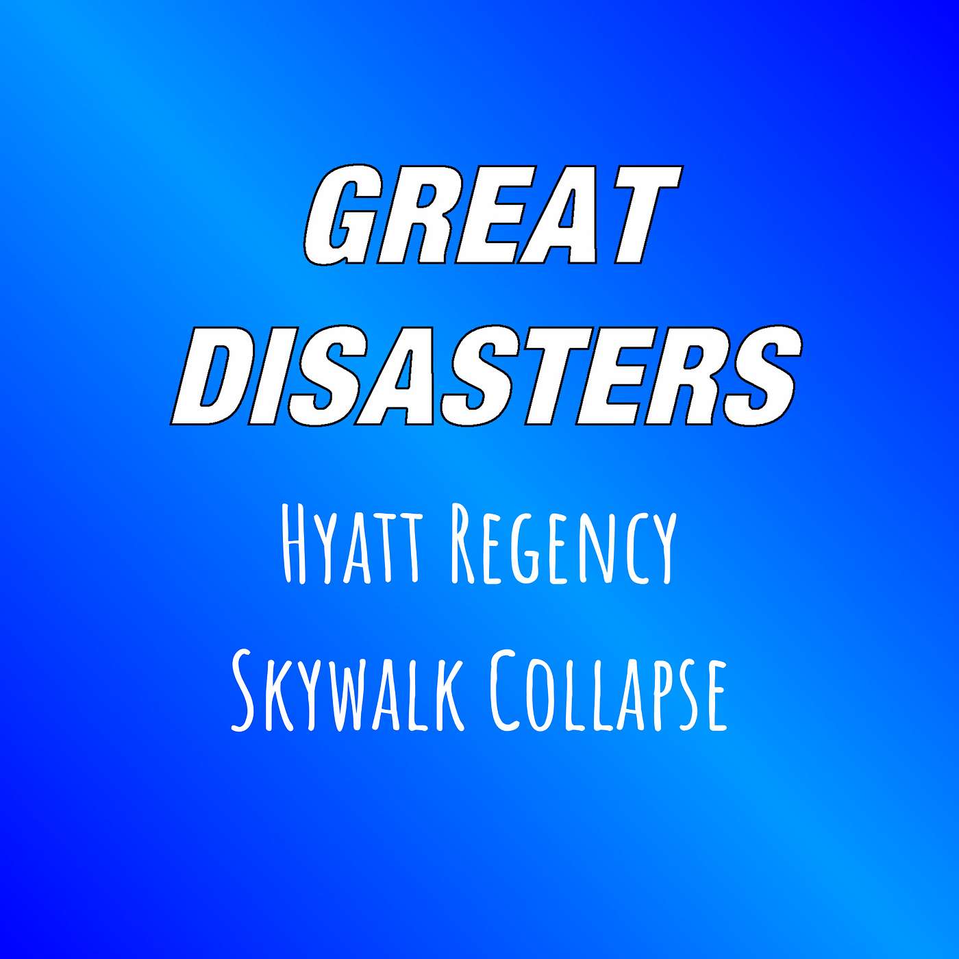 Great Disasters