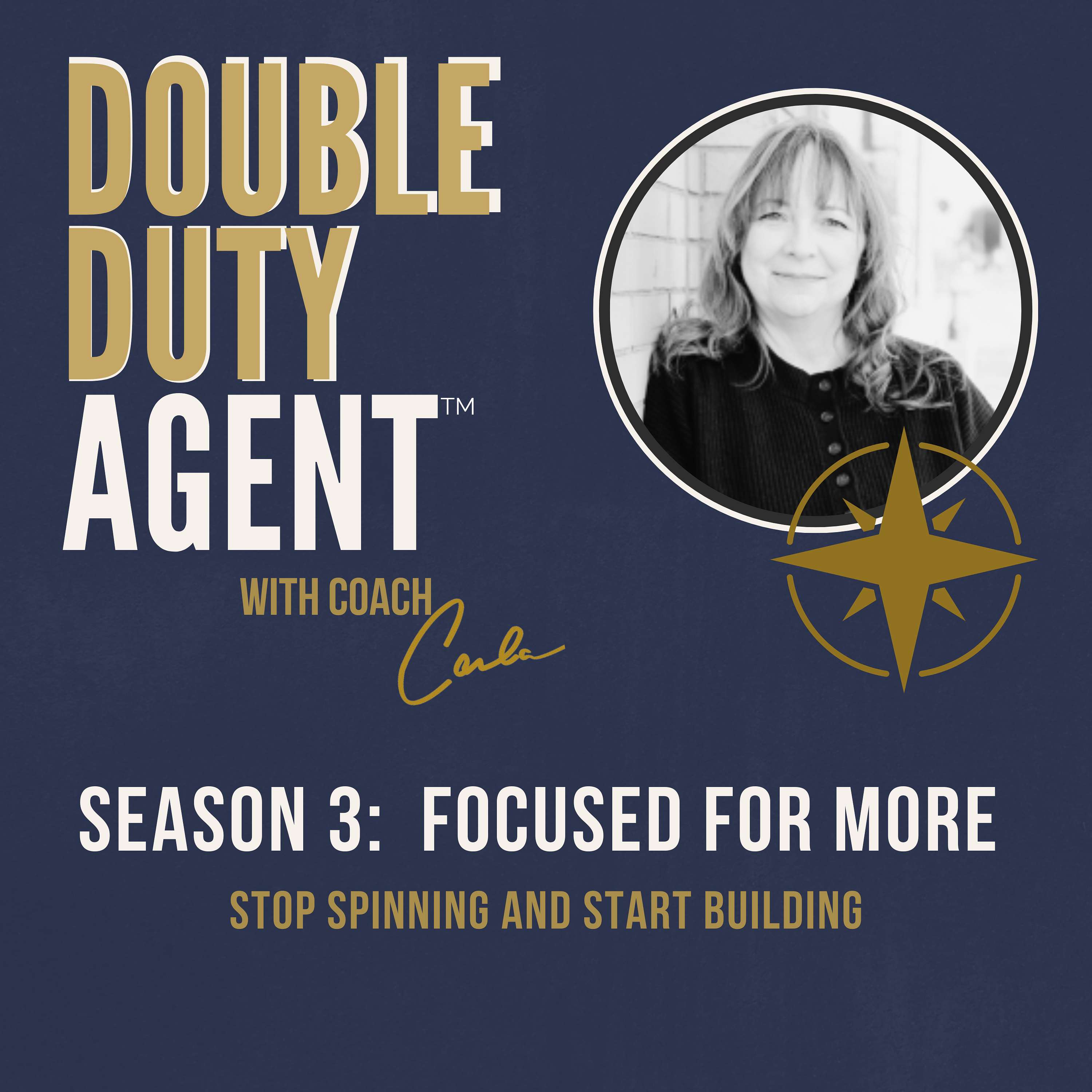 The Double Duty Agent® Podcast with Carla Higgins cover