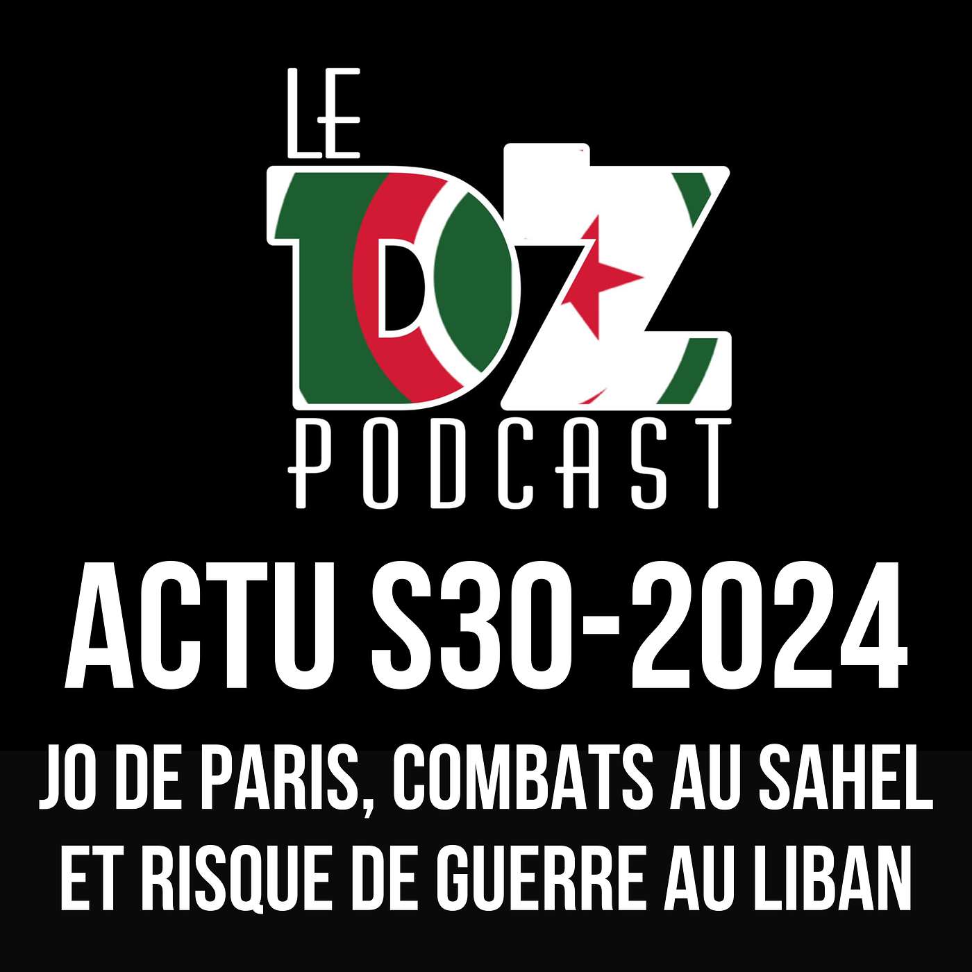 Actu de la Semaine 30 - 2024