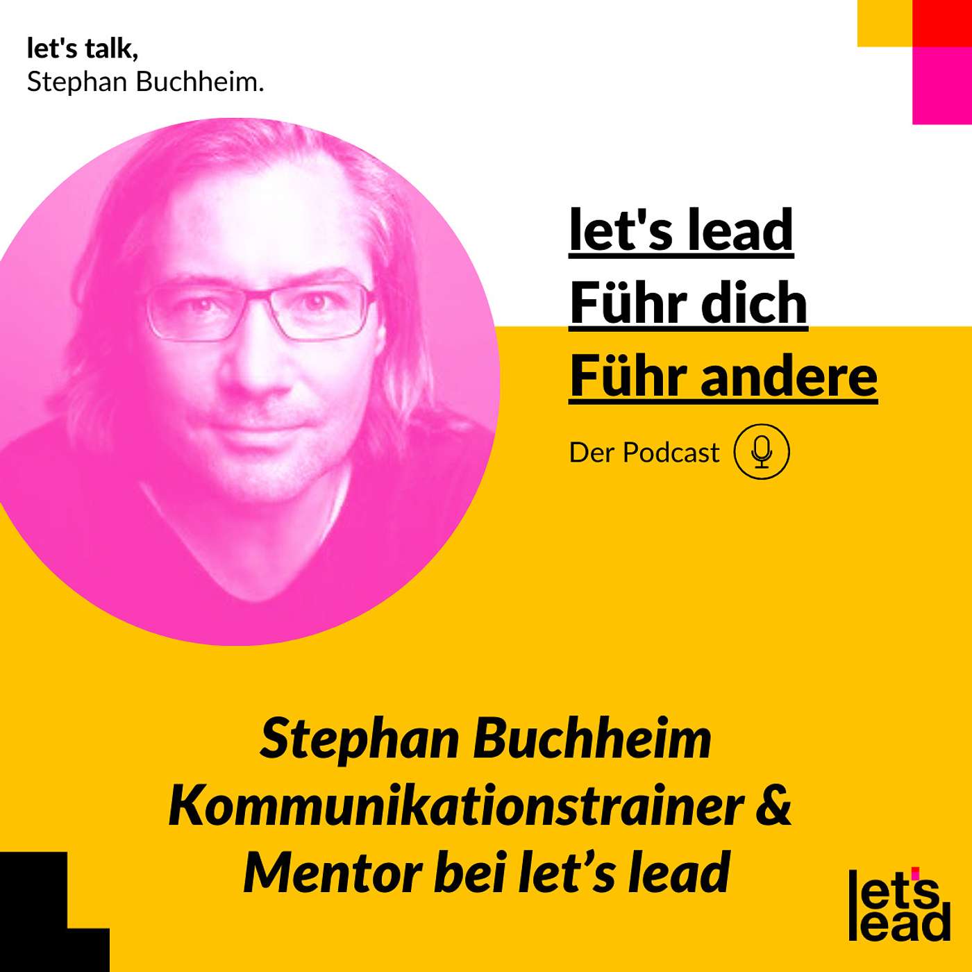 let\'s lead – führ dich, führ andere