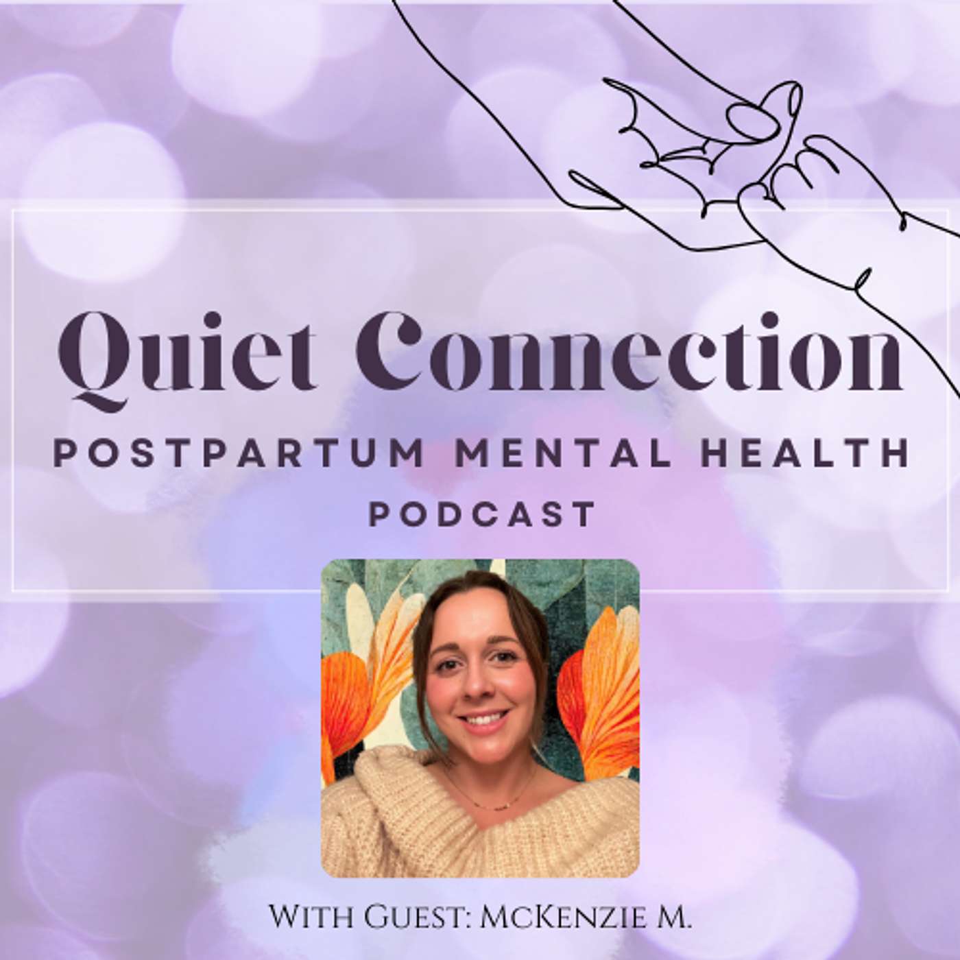 Quiet Connection - Postpartum Mental Health