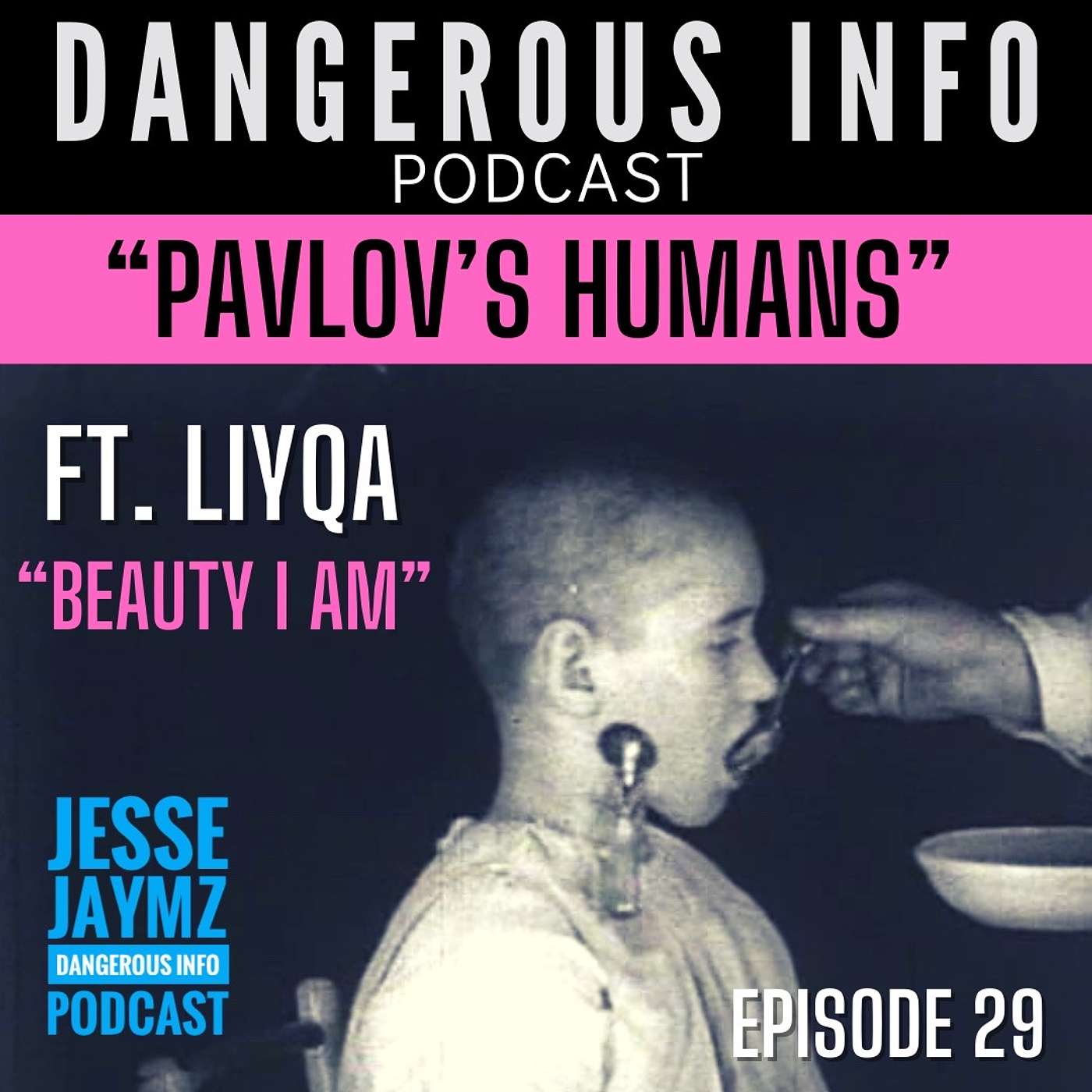 Dangerous INFO Podcast