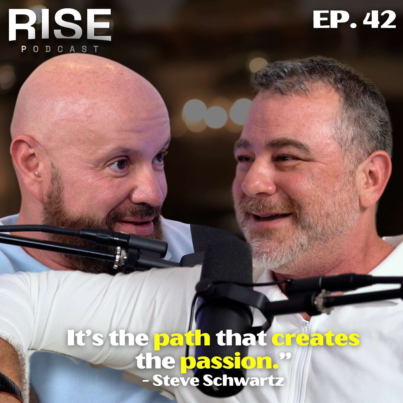 Turning Love for Tea Into a Global Success Fit For the White House | Steve Schwartz | RISE Ep. 42