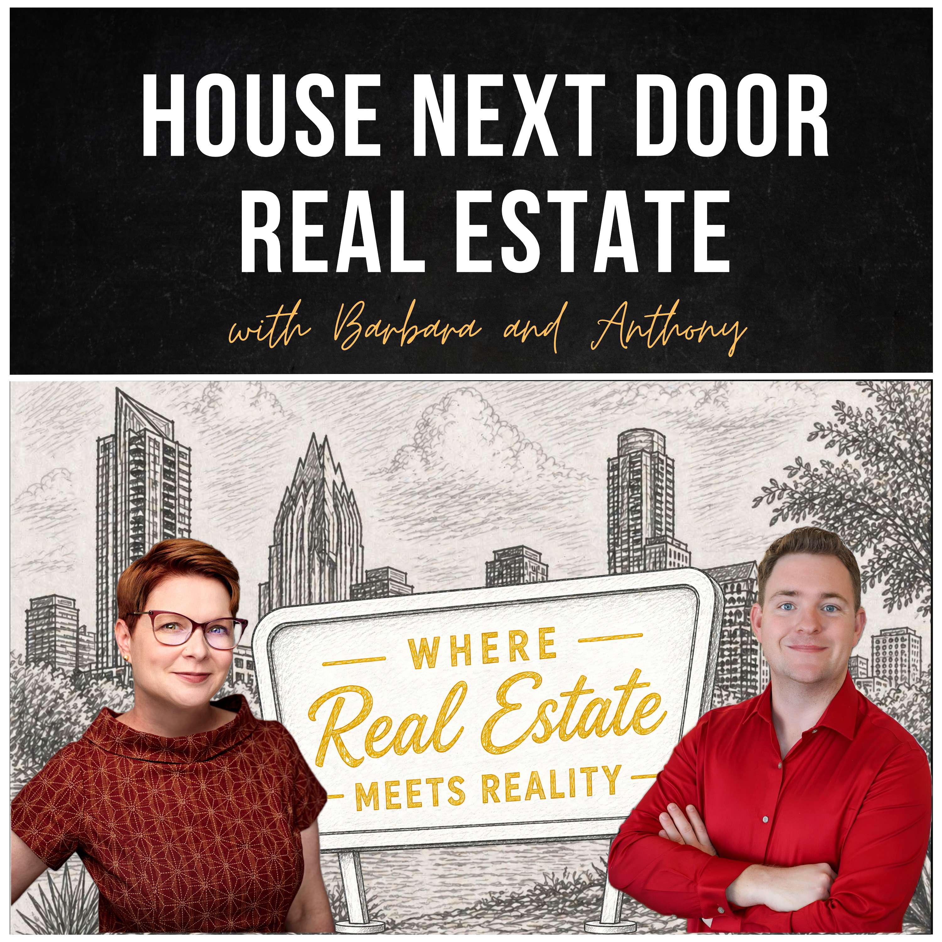 The House Nextdoor - Where Real Estate and Real Life Meet podcast artwork
