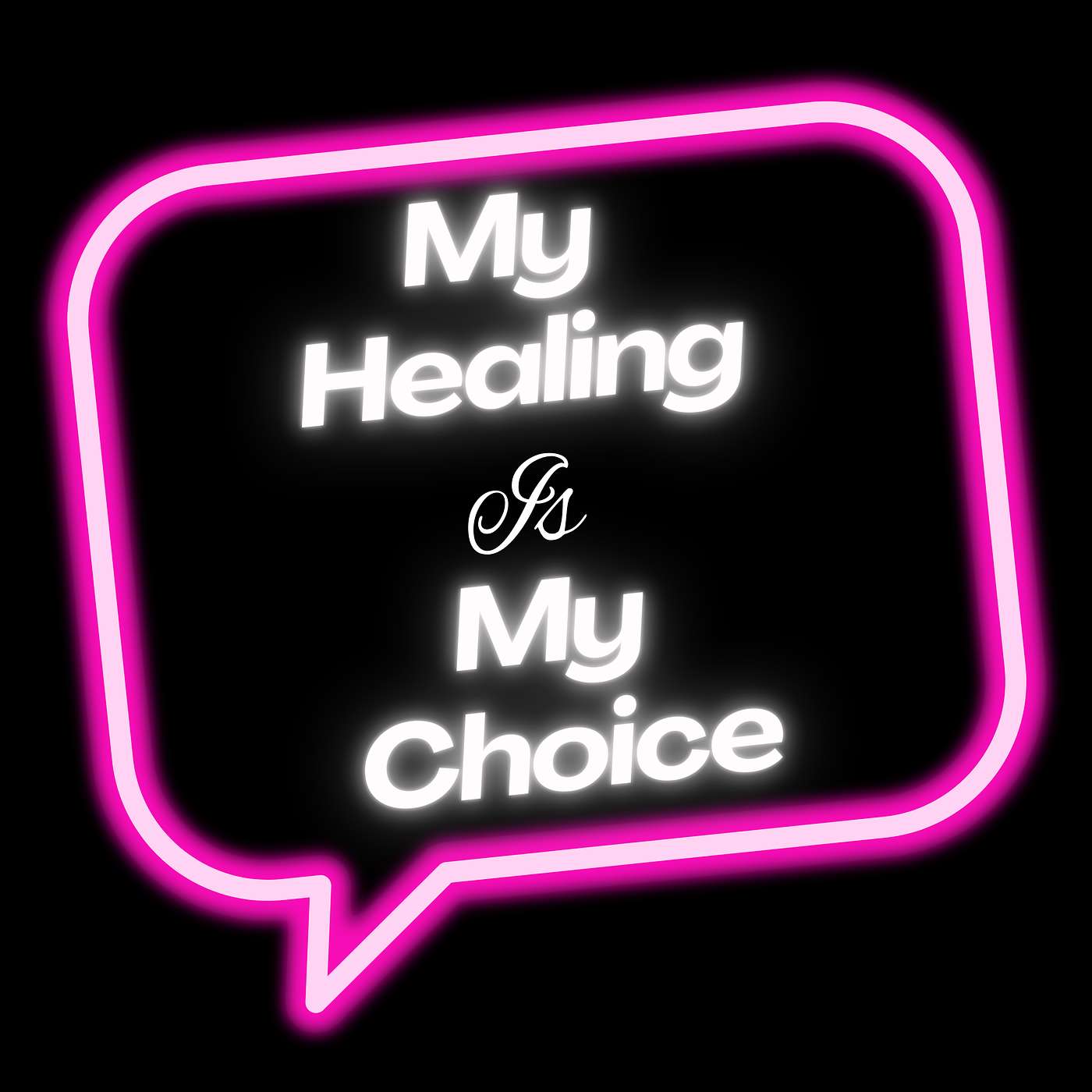 My Healing is My Choice