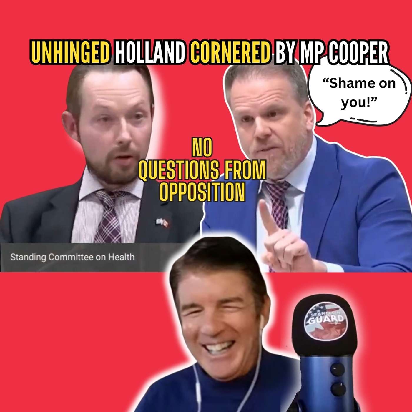 Health Czar Mark Holland LOSES IT! | Stand on Guard Ep 91