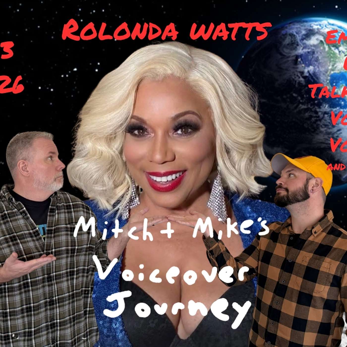 Mitch & Mikes VO Journey - Season 3 Episode 26 (Guest - Rolonda Watts) episode artwork