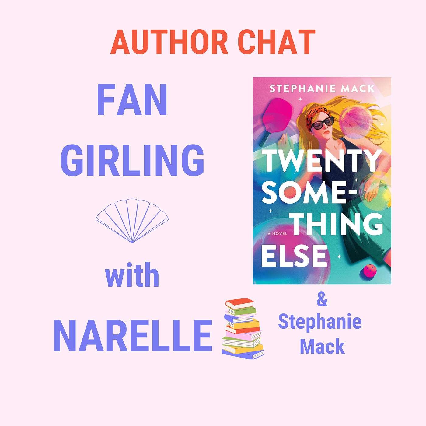 Fan Girling with Narelle