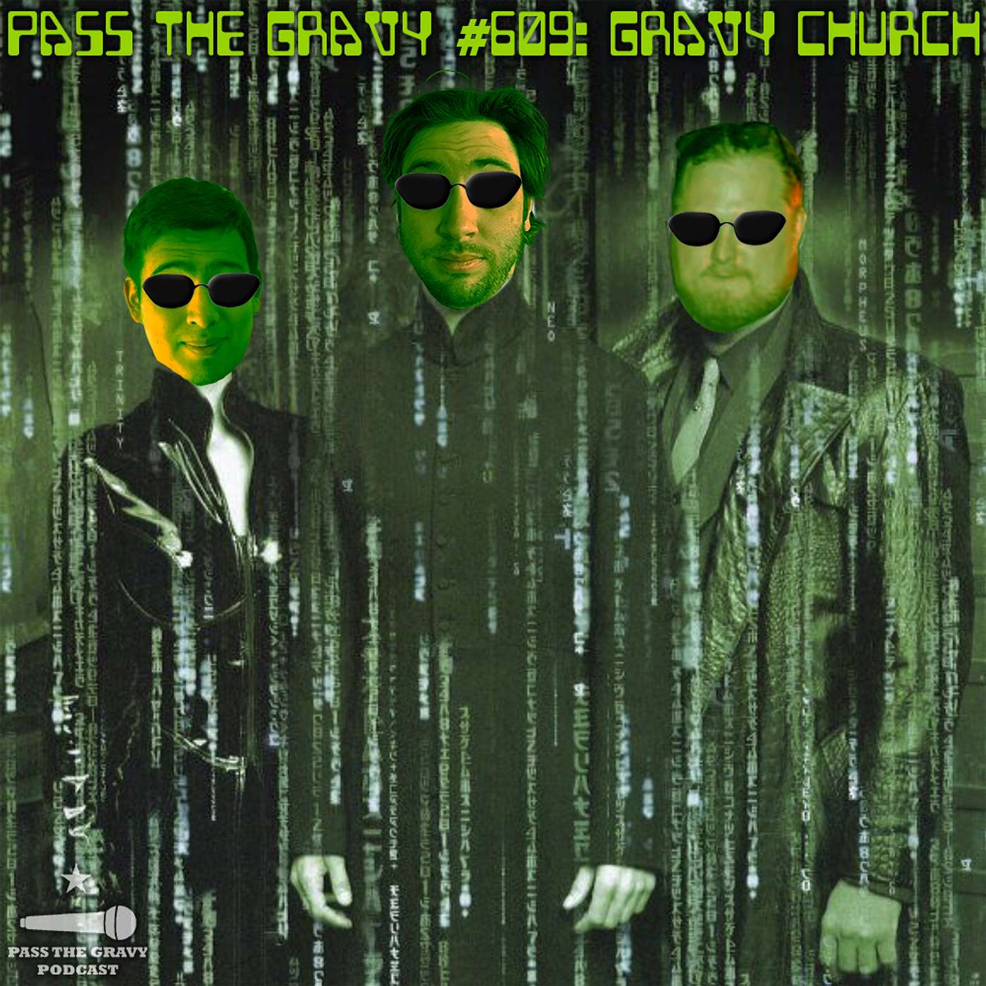 Pass The Gravy #609: Gravy Church