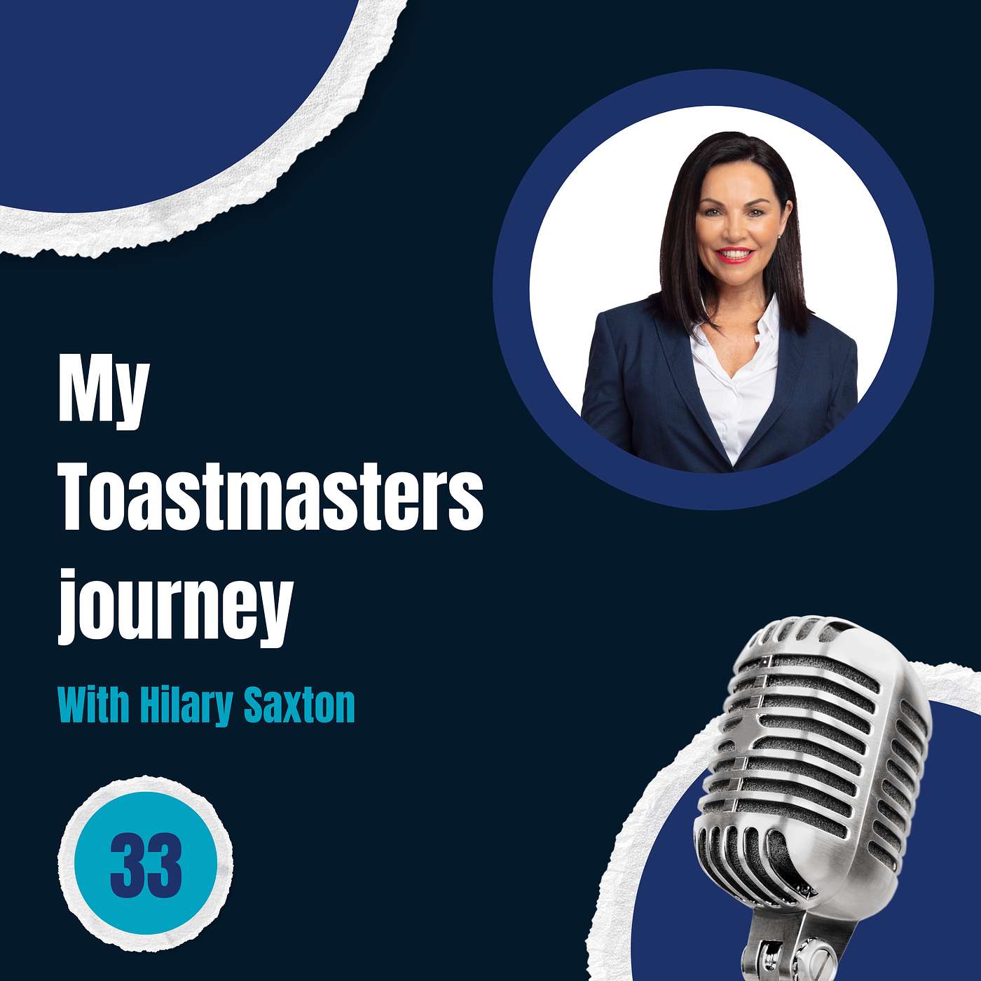 Episode 33: My Toastmasters journey - with Hilary Saxton