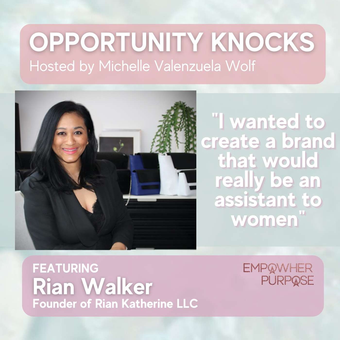 Opportunity Knocks by EmpowHer Purpose