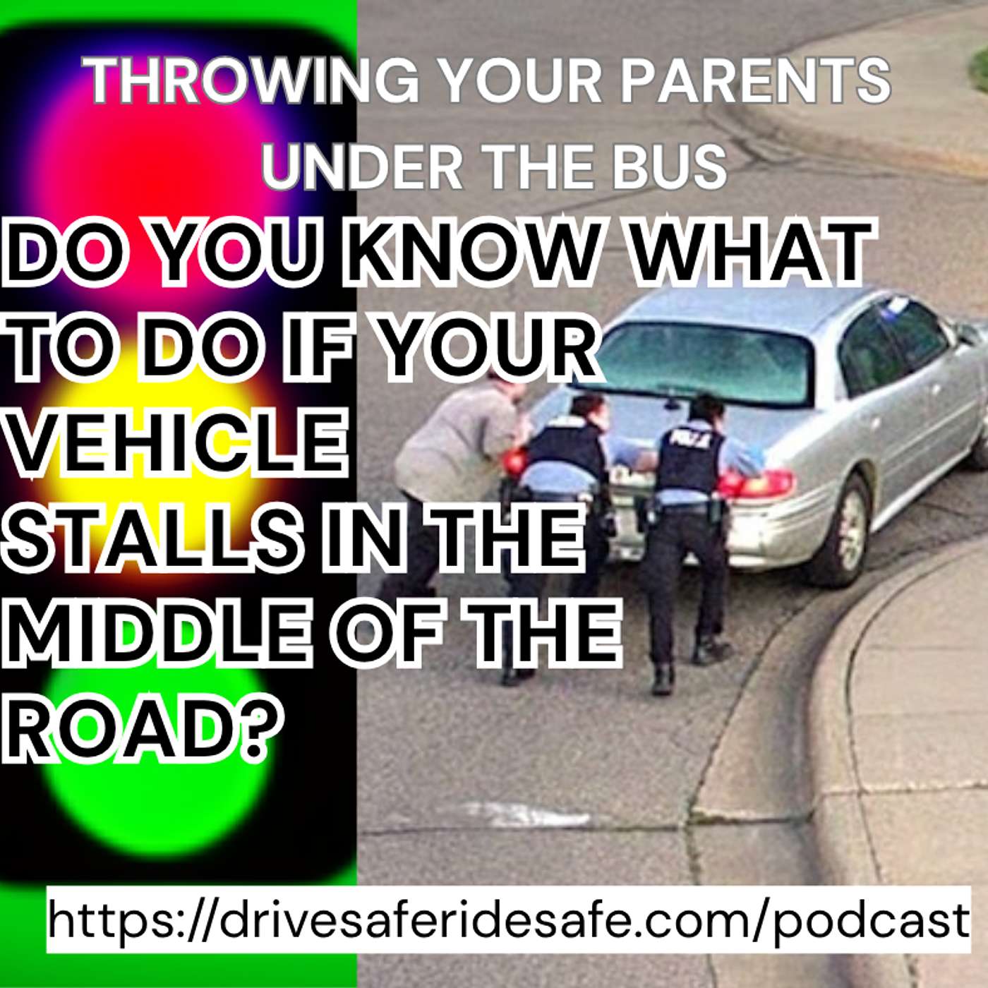 Do You Know What To Do When Your Car Stalls on the Road? episode artwork