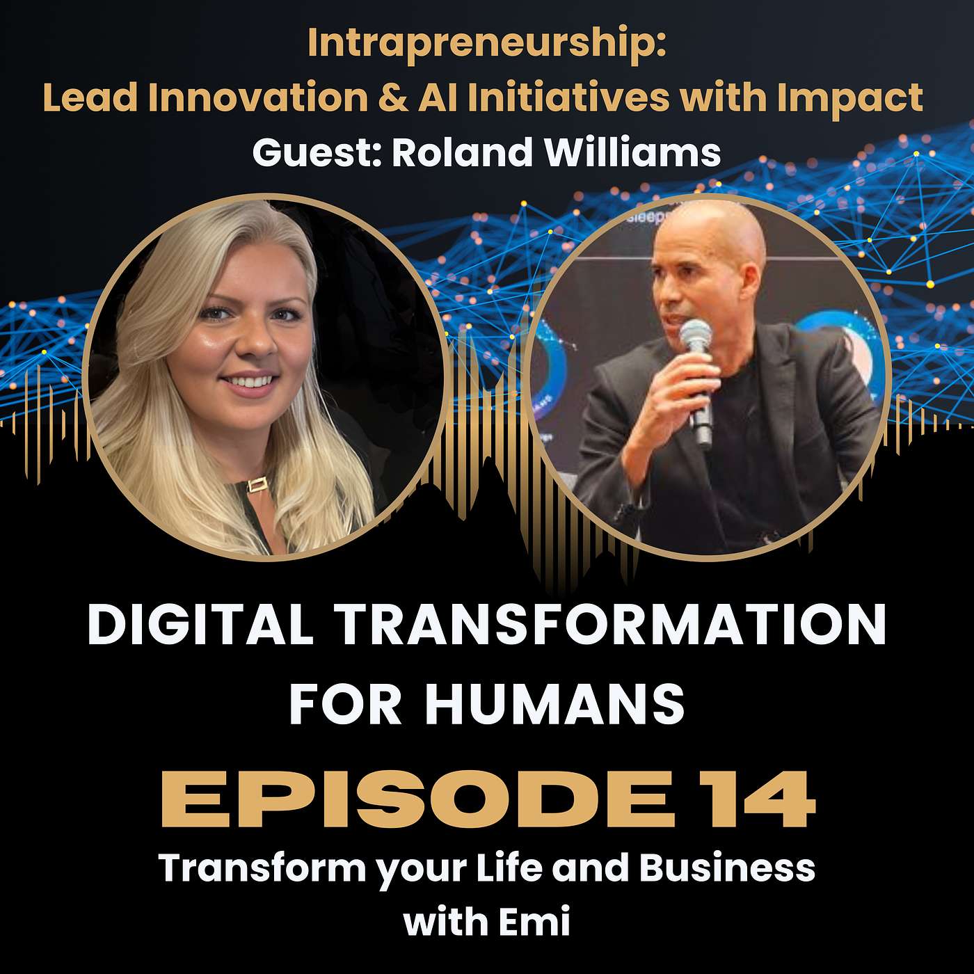 S1:Ep14 Intrapreneurship: Lead Innovation & AI Initiatives with Impact