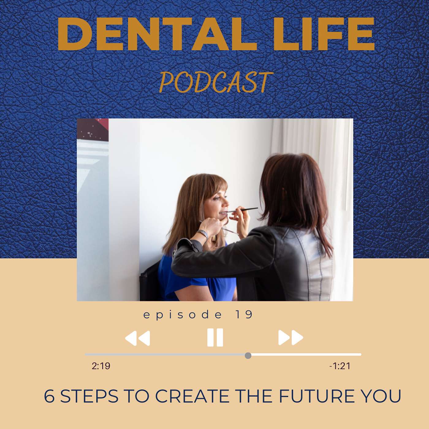 Dental Life Podcast