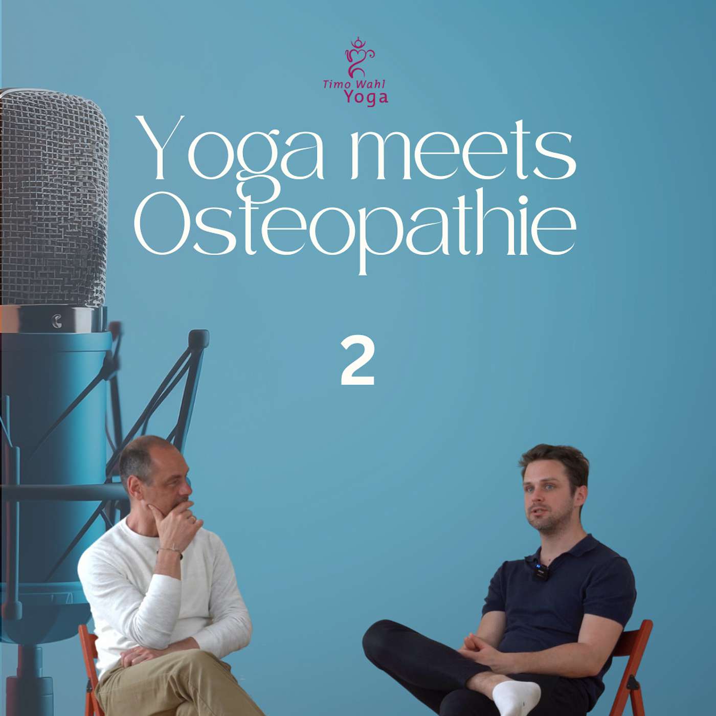 #18 Yoga trifft Osteopathie - Schmerz #18 Yoga trifft Osteopathie - Schmerz