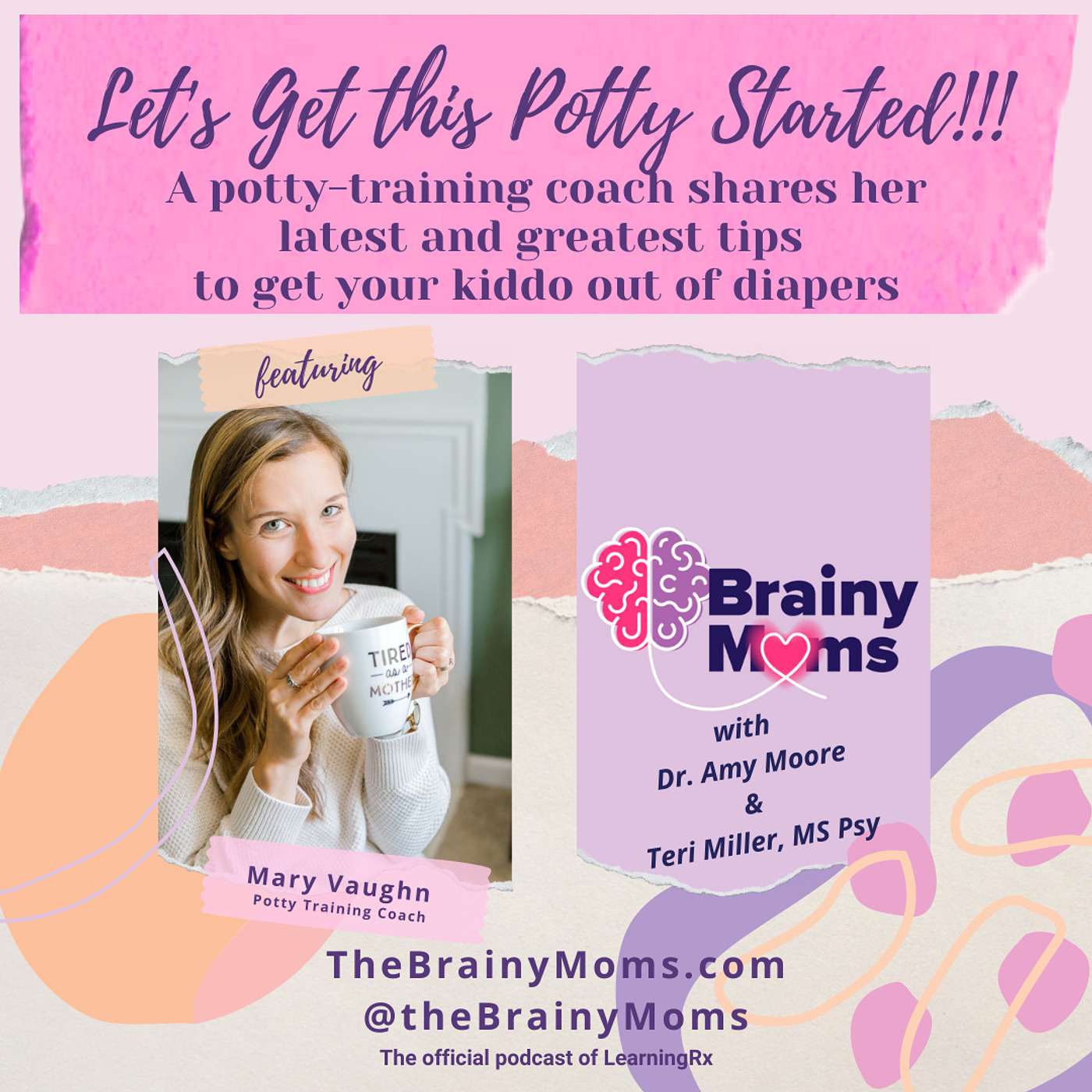 A potty-training coach shares her tips to get your child out of diapers with guest Mary Vaughn