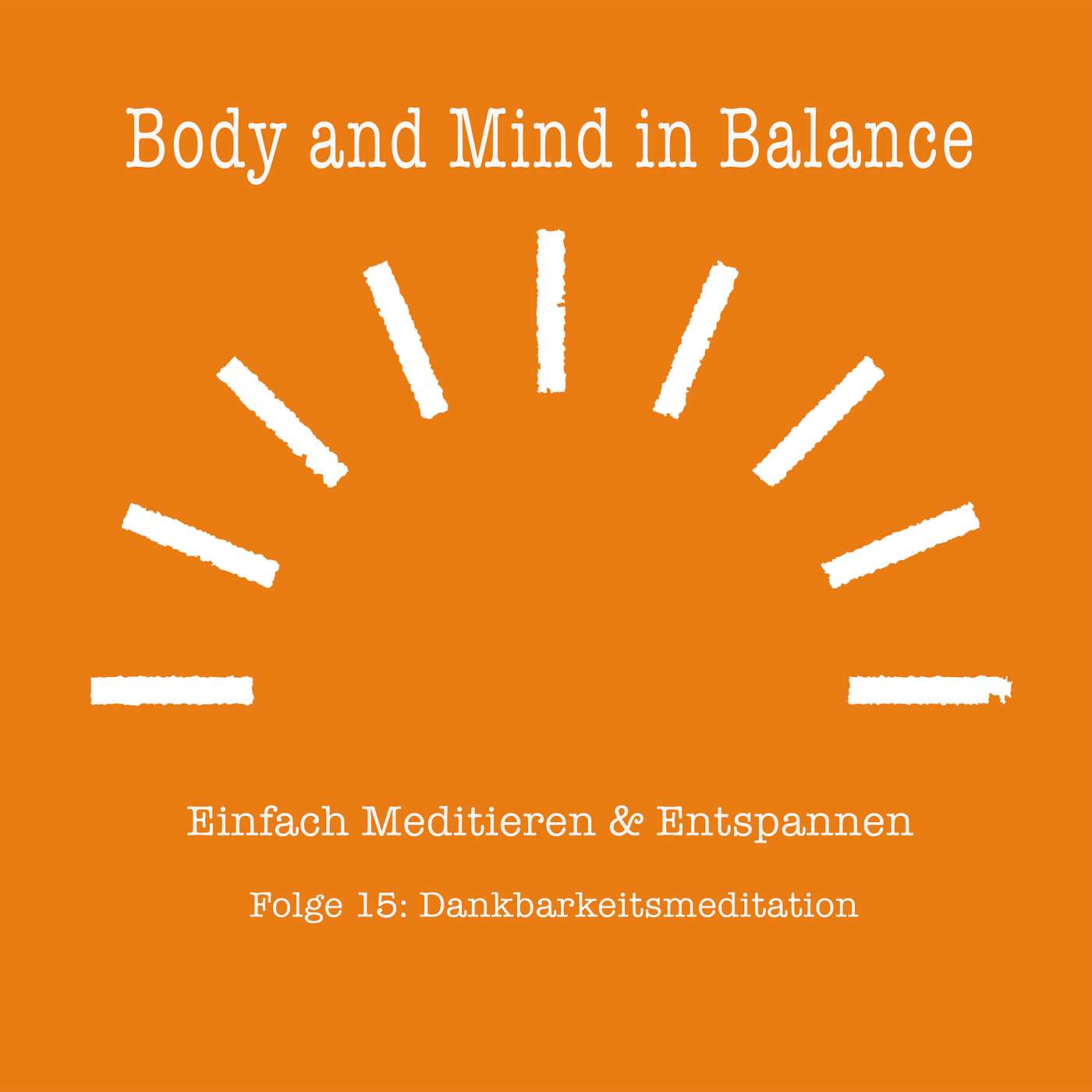 Dankbarkeitsmeditation