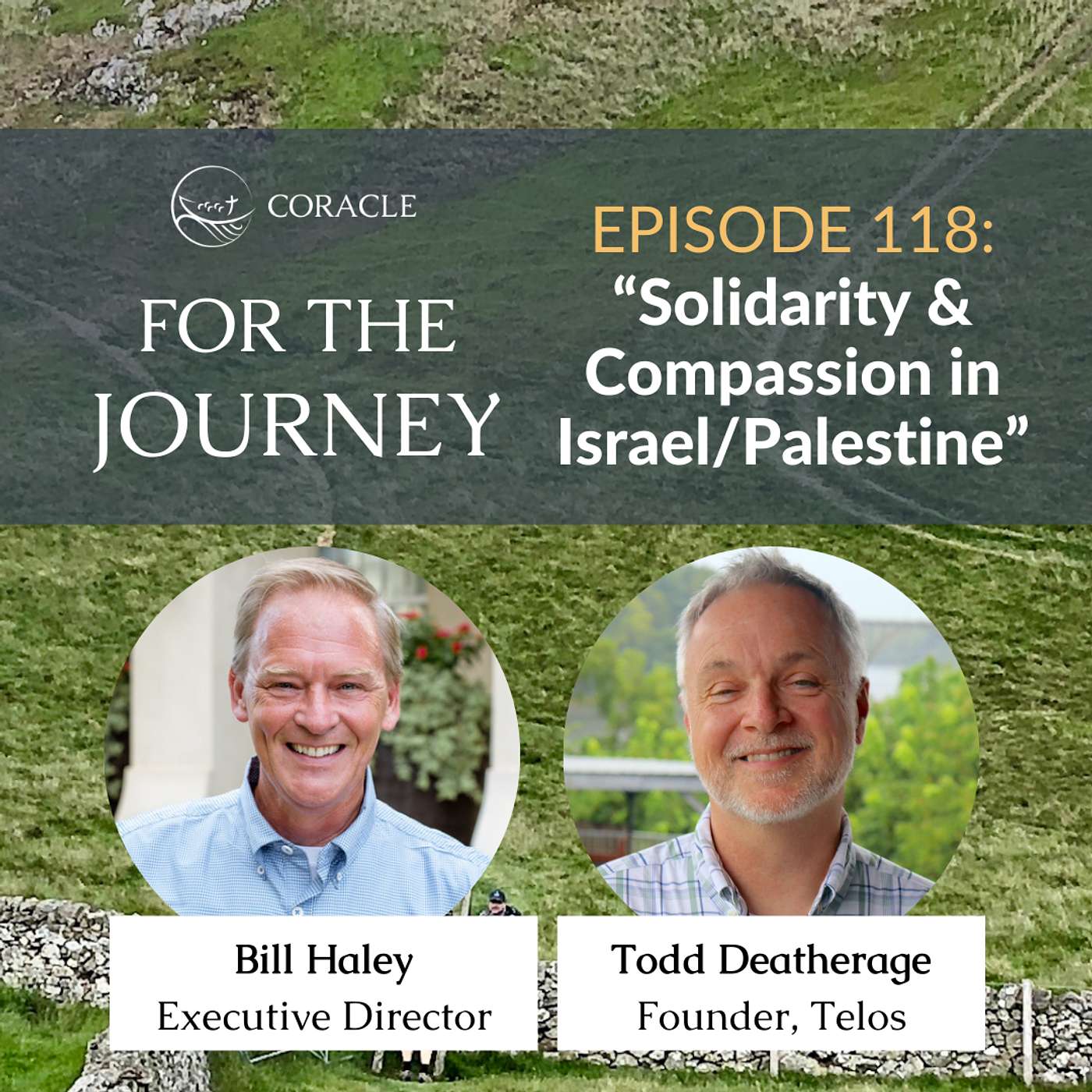 Conversation | "Solidarity & Compassion in Israel/Palestine" | Todd Deatherage