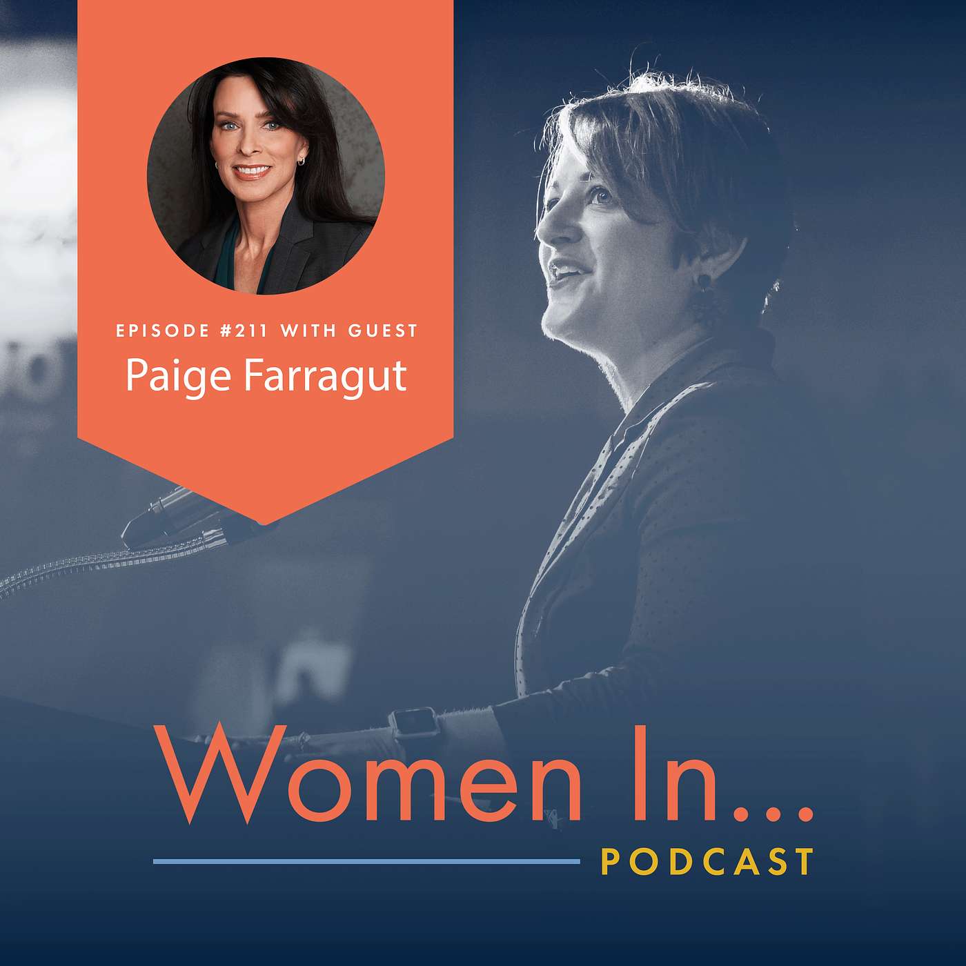 Women In... Episode 211: Paige Farragut - The Masculine Energy of Sports and Staying Grounded as a Woman episode artwork
