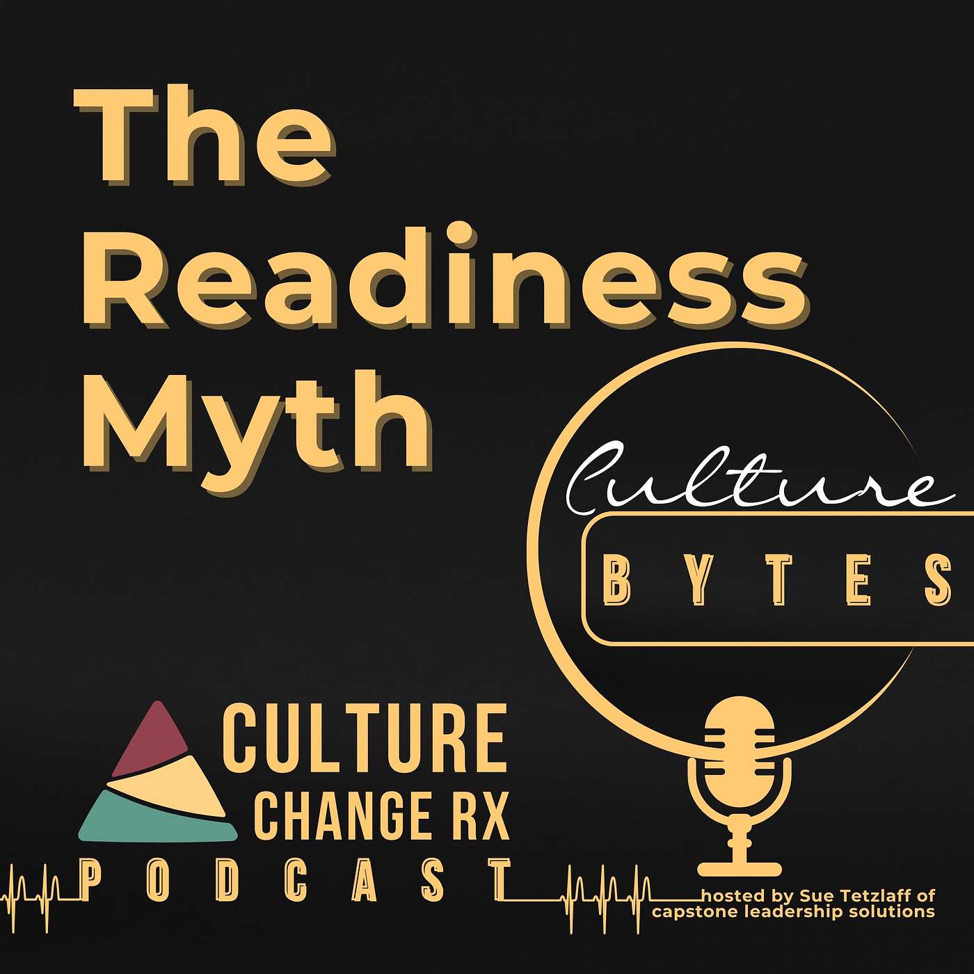 Culture Bytes: The Readiness Myth