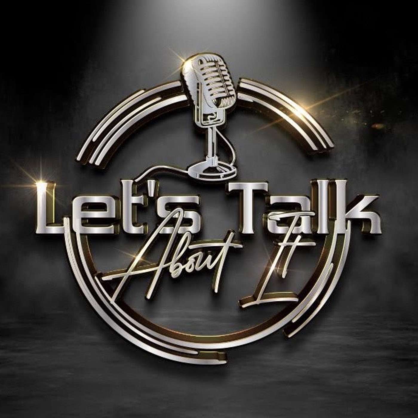 Let\'s Talk About It with Jazzmyn Shirley