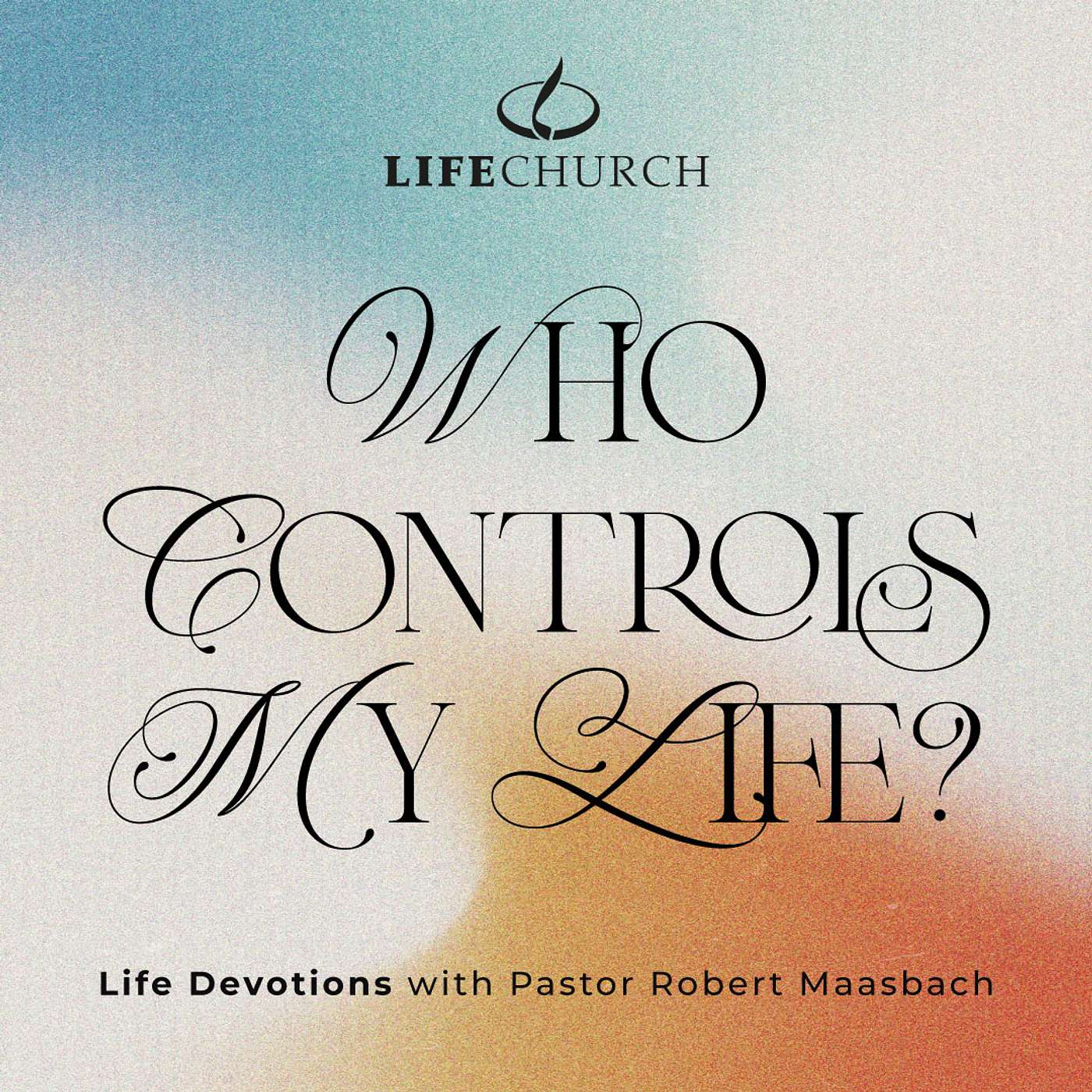 Who Controls My Life? - 17.3.25