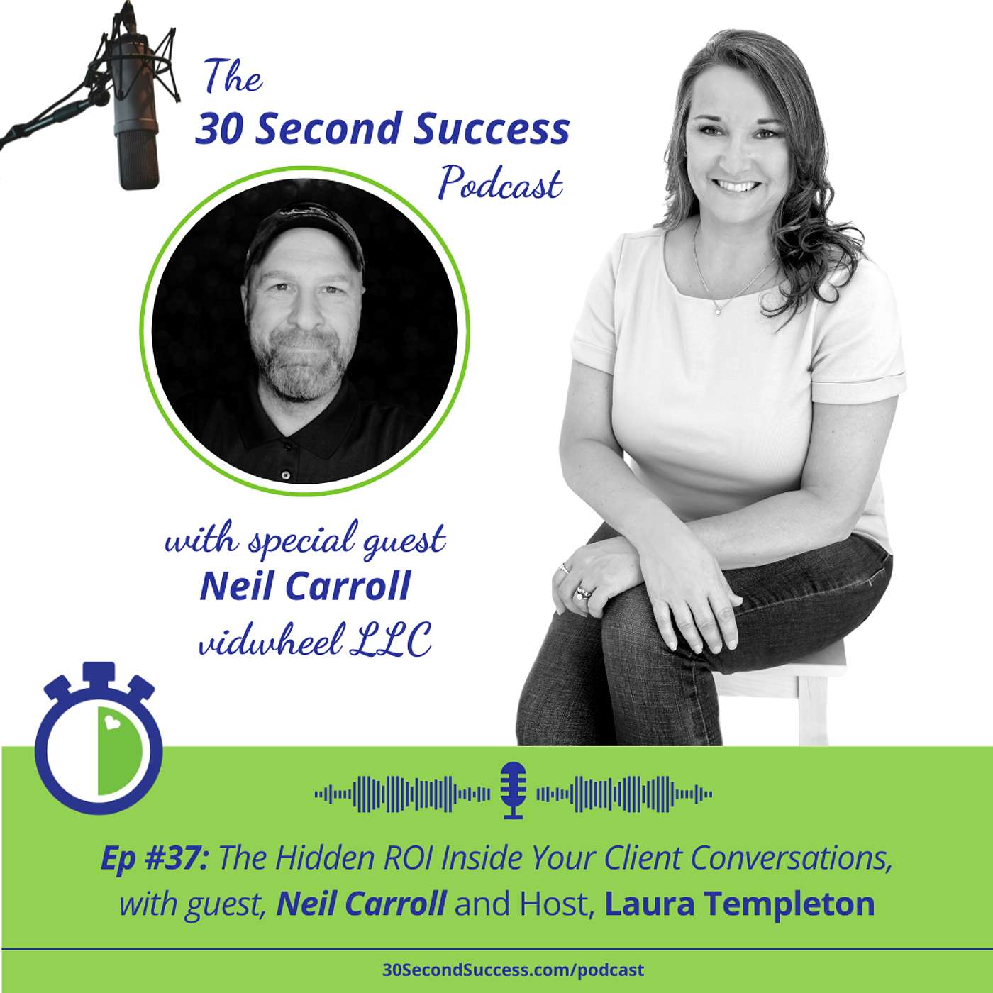 The Hidden ROI Inside Your Client Conversations with Neil Carroll episode artwork