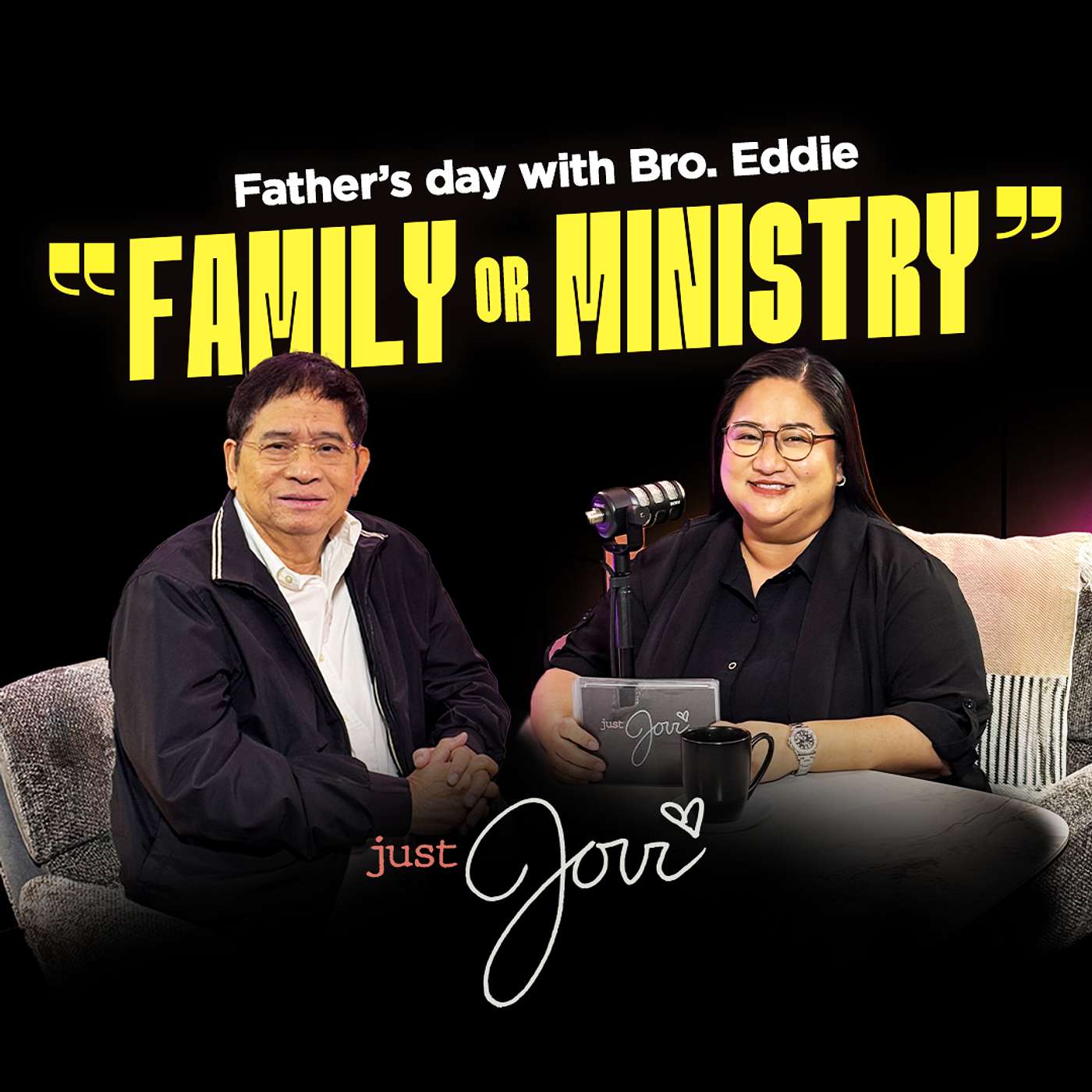 "Family or Ministry" | Just Jovi | Father's Day with Bro. Eddie (Part 2) episode artwork