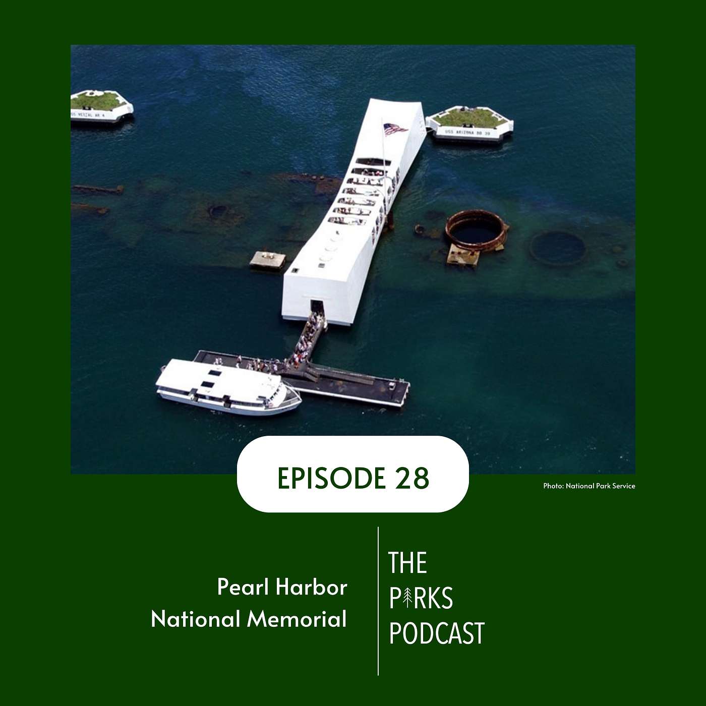 Pearl Harbor National Memorial (Episode 28)