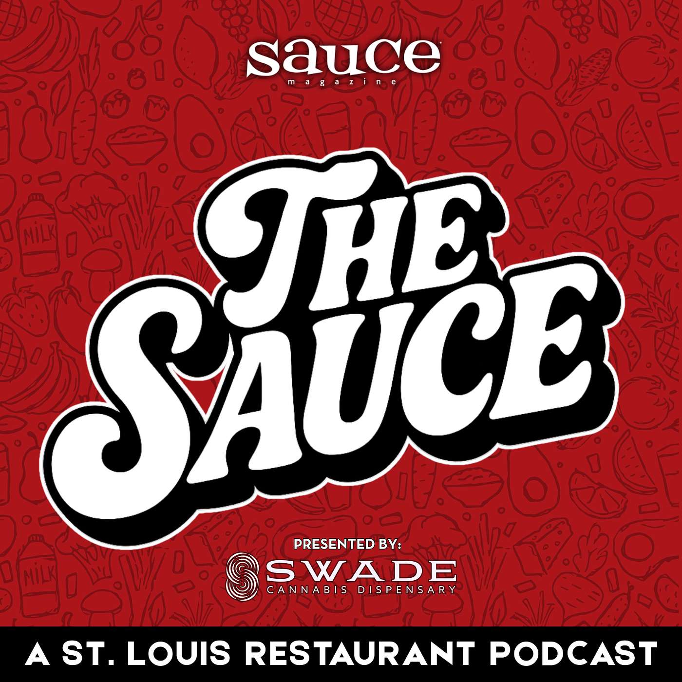 The Sauce – A St. Louis Restaurant Show