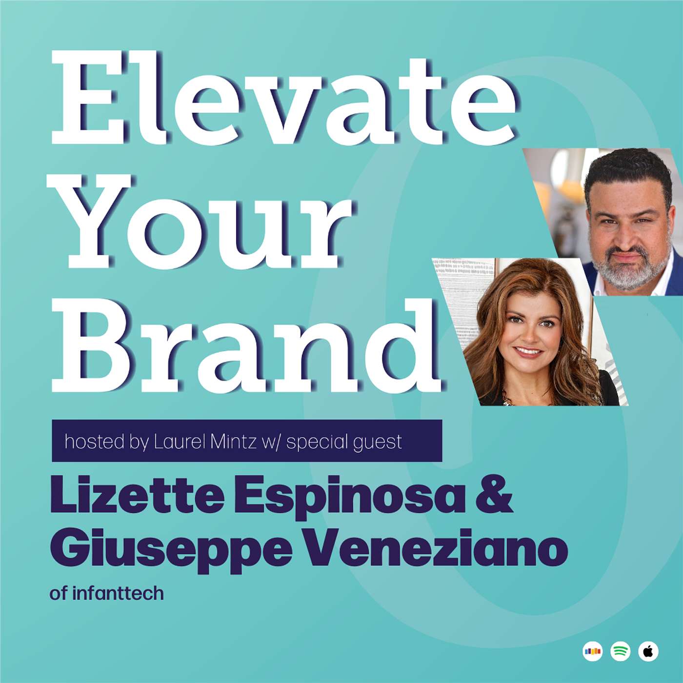 Pioneering Parenting Products ft. Lizette Espinosa & Giuseppe Veneziano of infanttech | EYB