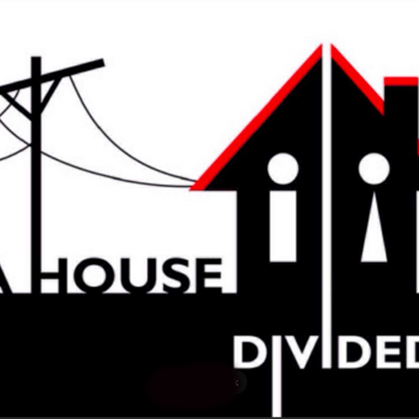 A House Divided
