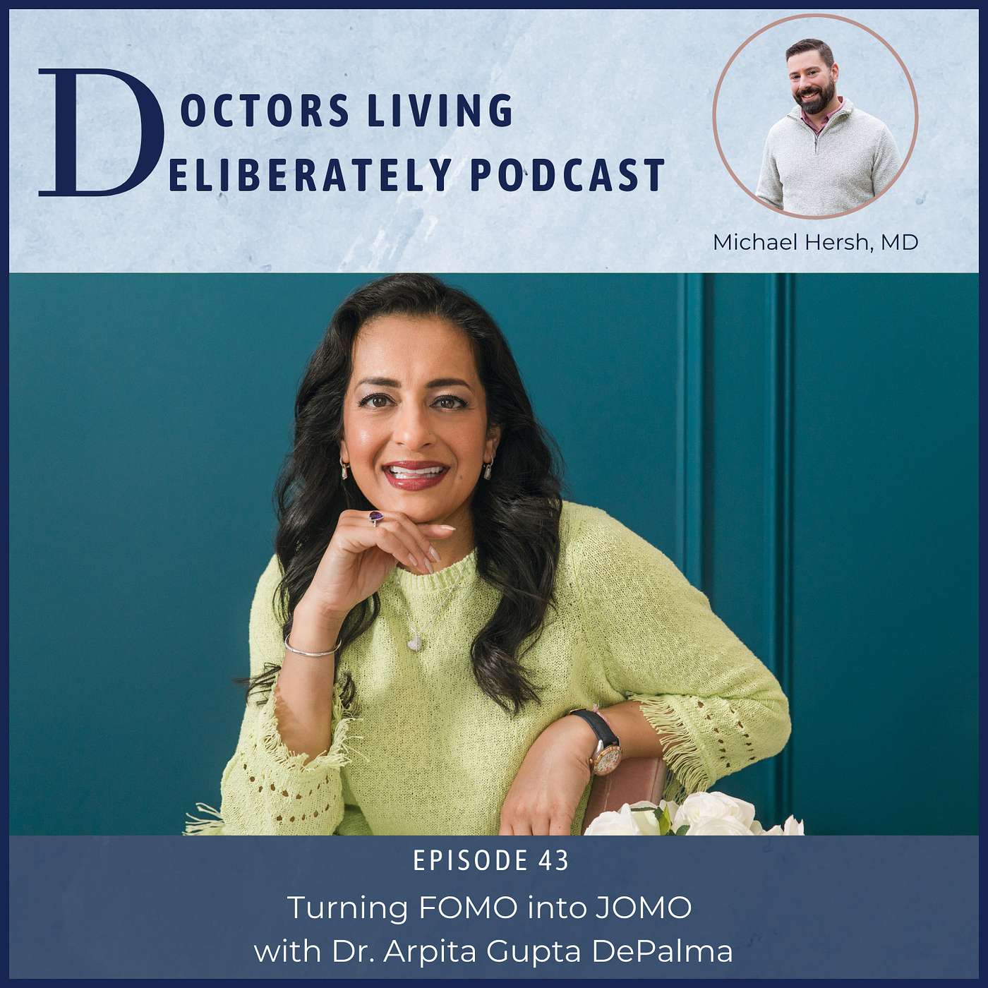 Doctors Living Deliberately