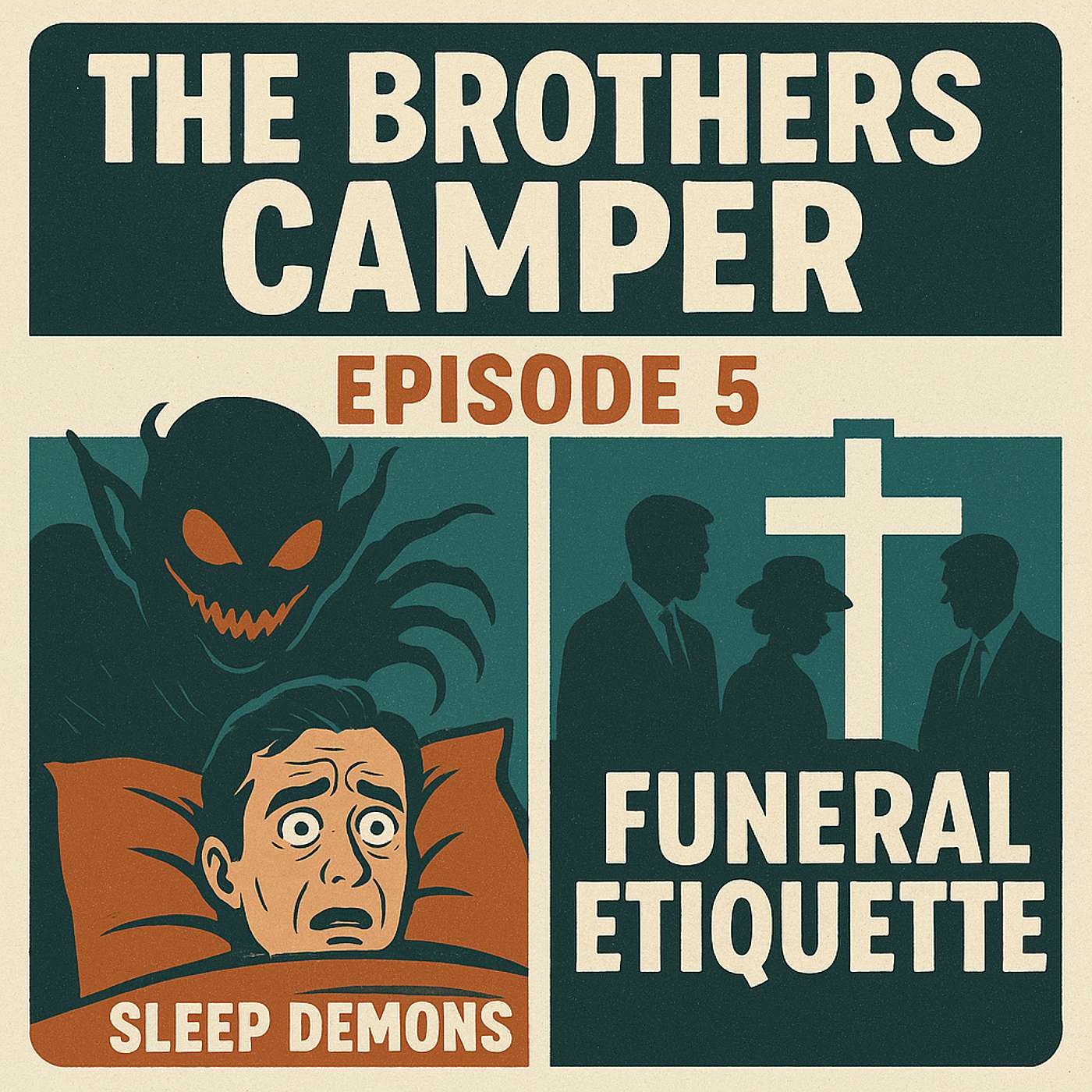 The Brothers Camper S03-05 - Funeral Etiquette and Sleep Demons episode artwork