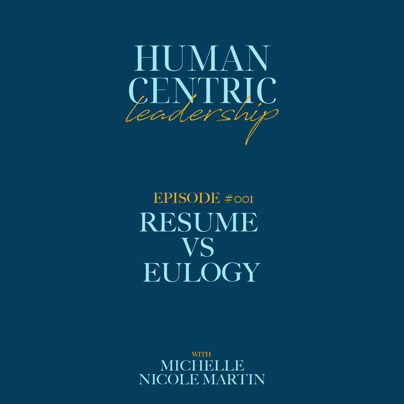 Human-Centric Leadership Podcast