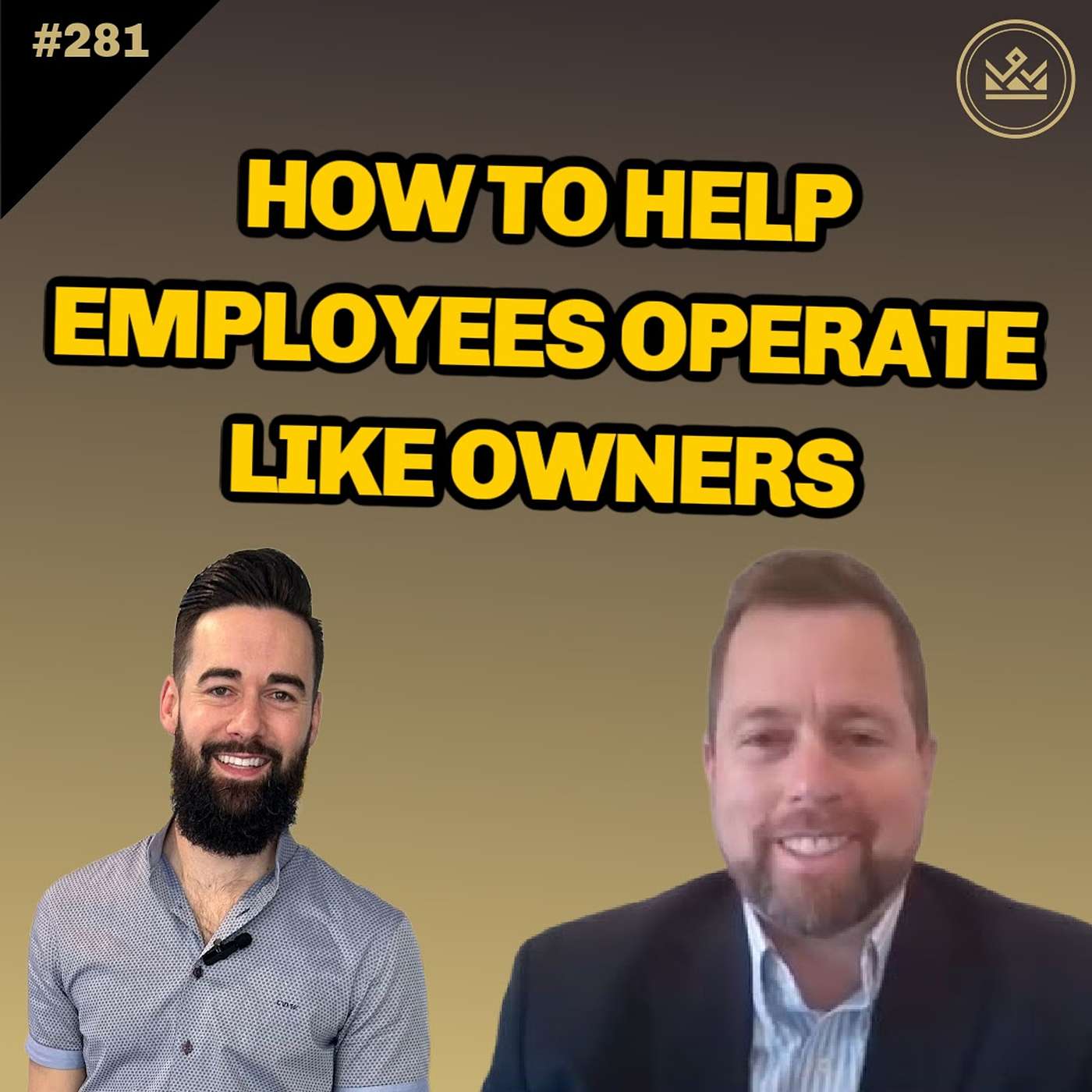 281 | How to Trust Your Team & Ownership Mentality