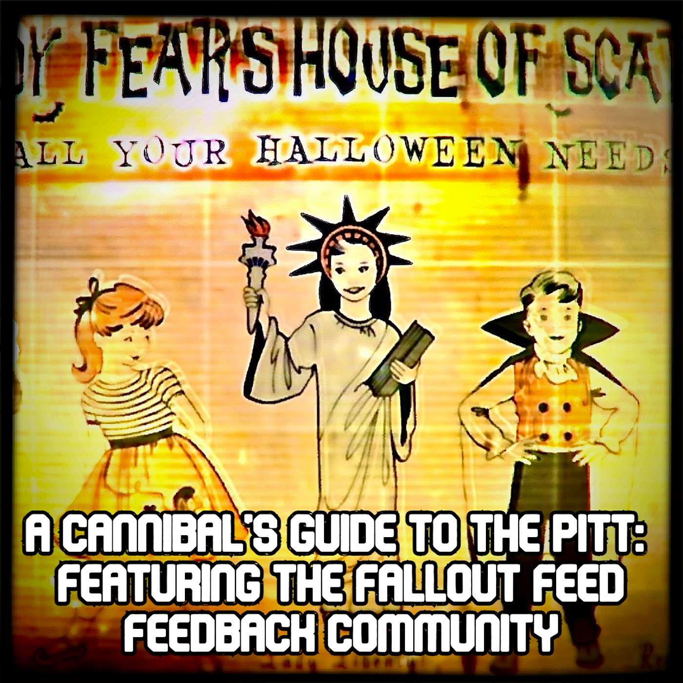 A Cannibal’s Guide to the Pitt, feat. the Fallout Feed Feedback Community