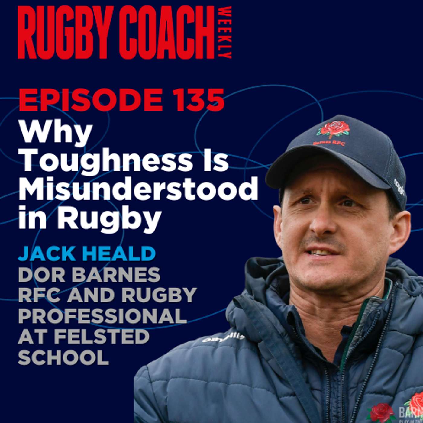 Why Toughness Is Misunderstood in Rugby, with Jack Heald Why Toughness Is Misunderstood in Rugby, with Jack Heald