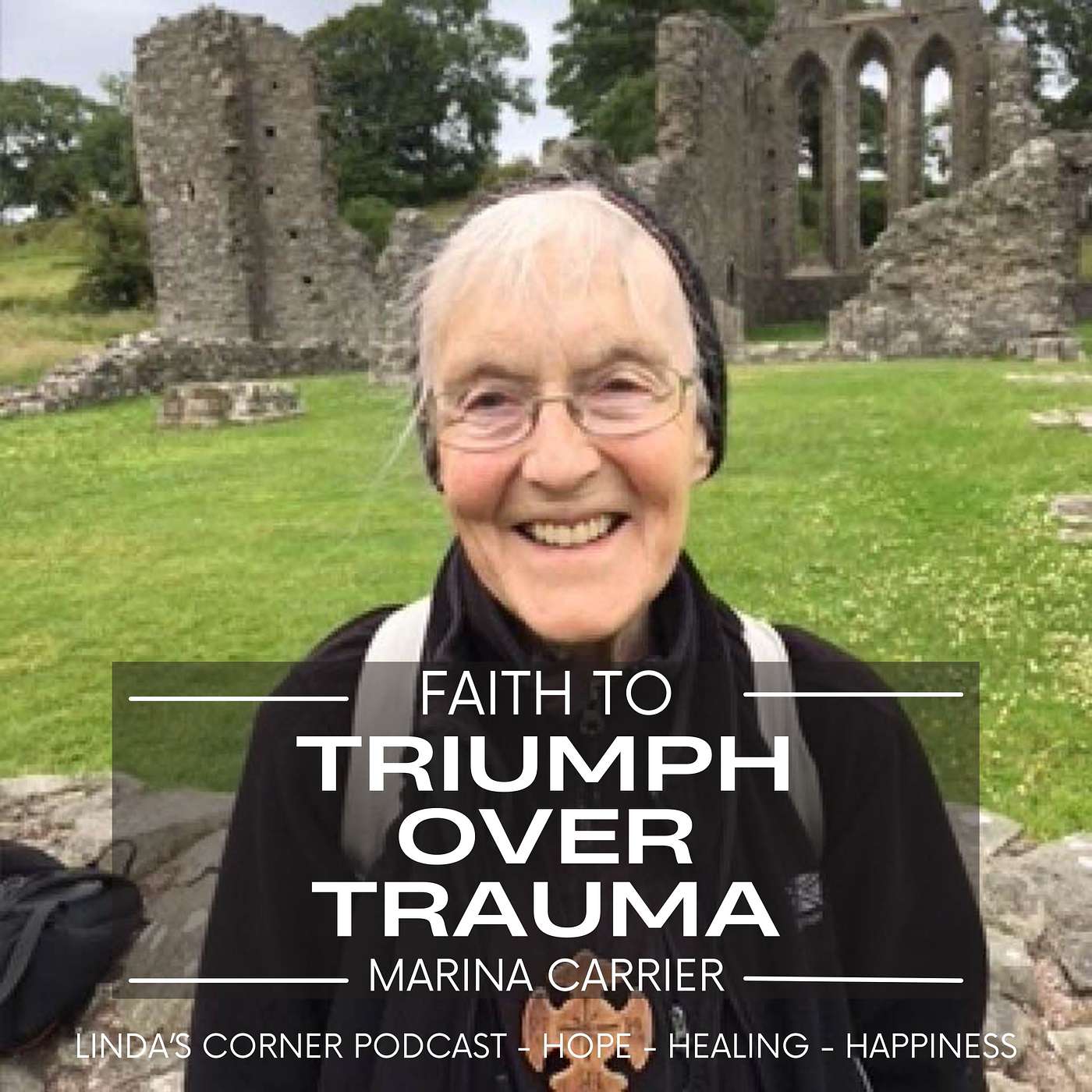 Trauma to Triumph Through Faith in Christ - Marina Carrier [Healing From Abuse] episode artwork