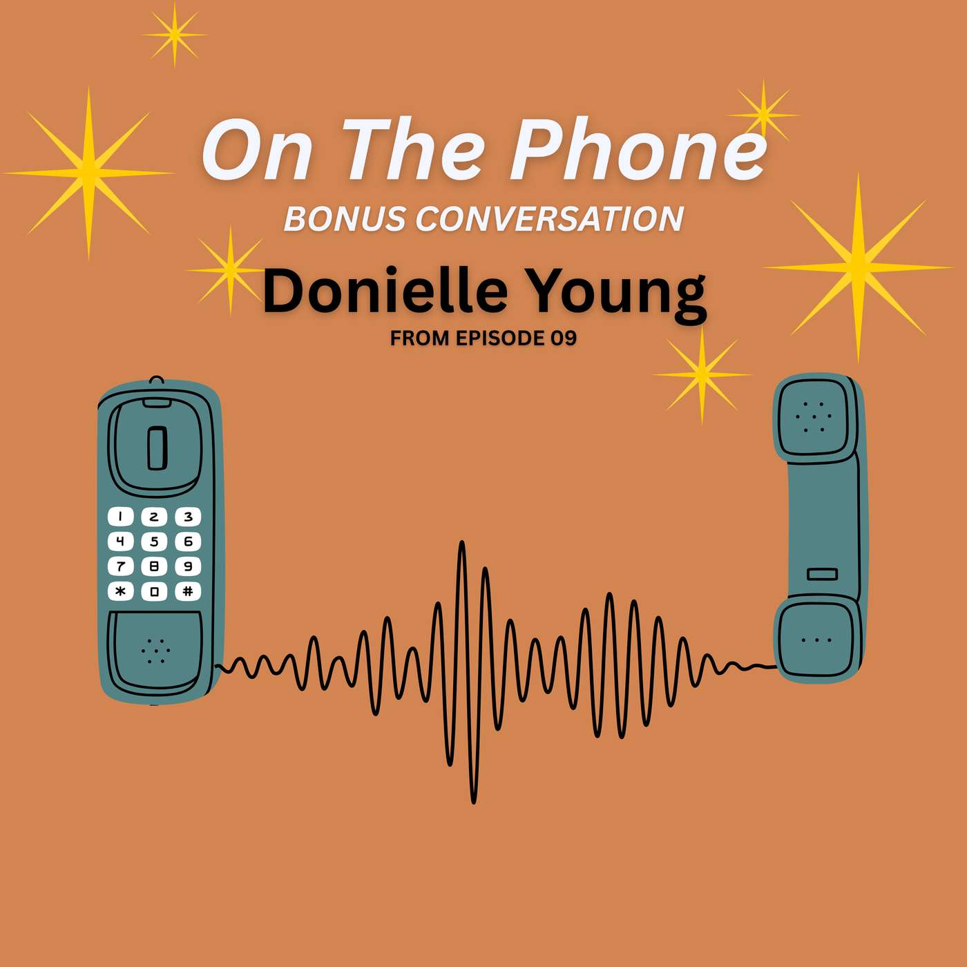 Bonus 09: On The Phone | Donielle Young, The Grief Disruptor episode artwork