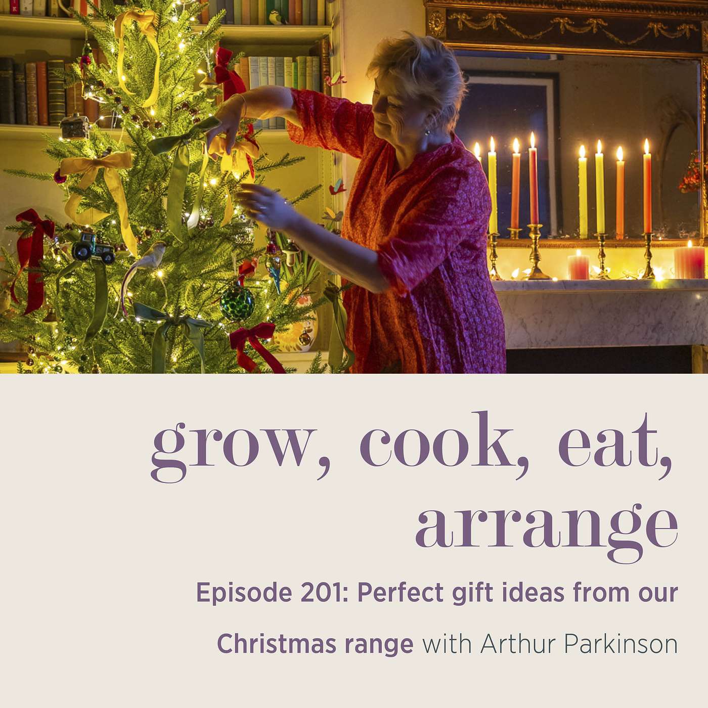 Perfect gift ideas from our Christmas range with Arthur Parkinson - Episode 201