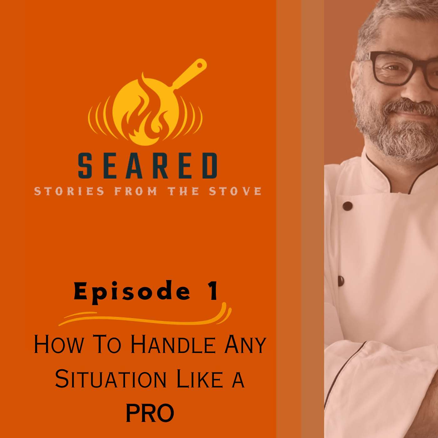 Episode 1: How To Handle Any Situation Like a PRO episode artwork