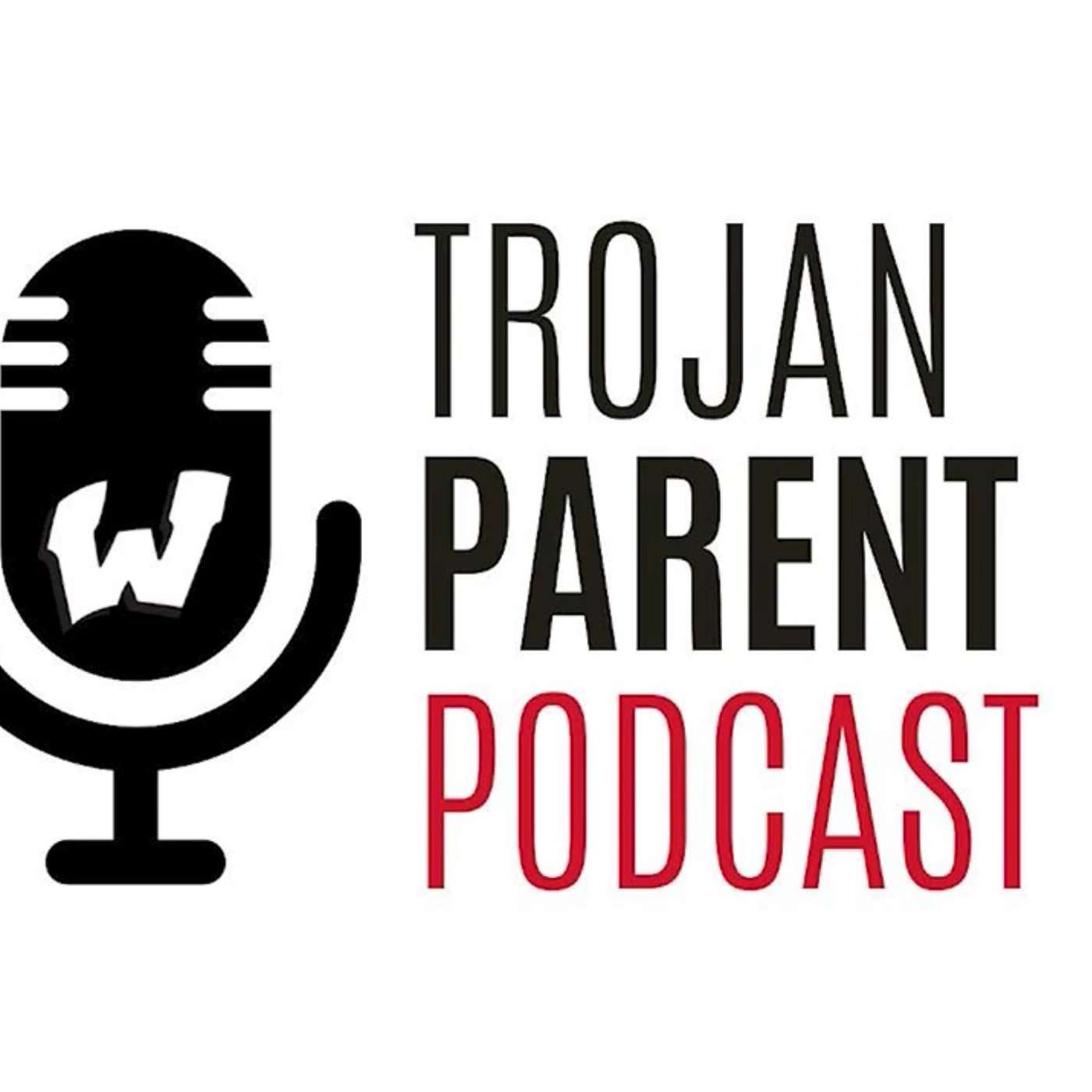 Trojan Parent Podcast