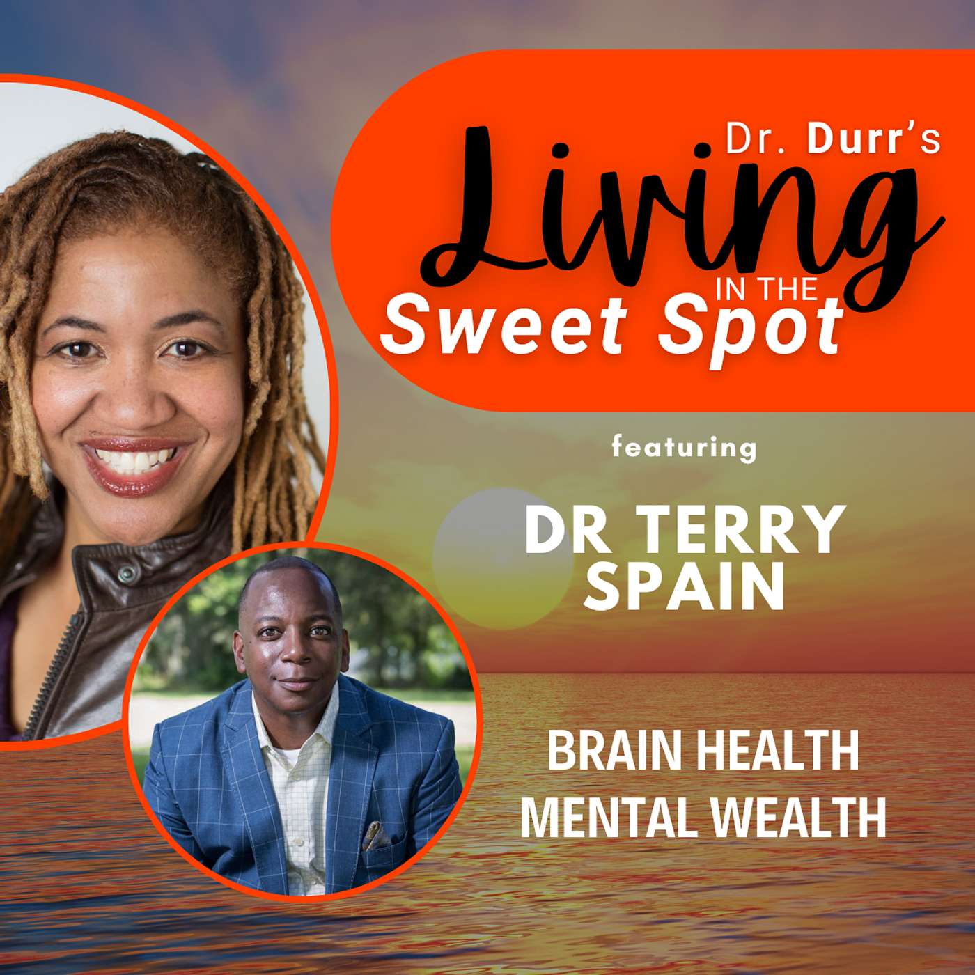 S3 E24 Passport to Possibilities: Unlock Your Identity & Hidden Potential | Dr. Terry Spain | Balin A. Durr, MD