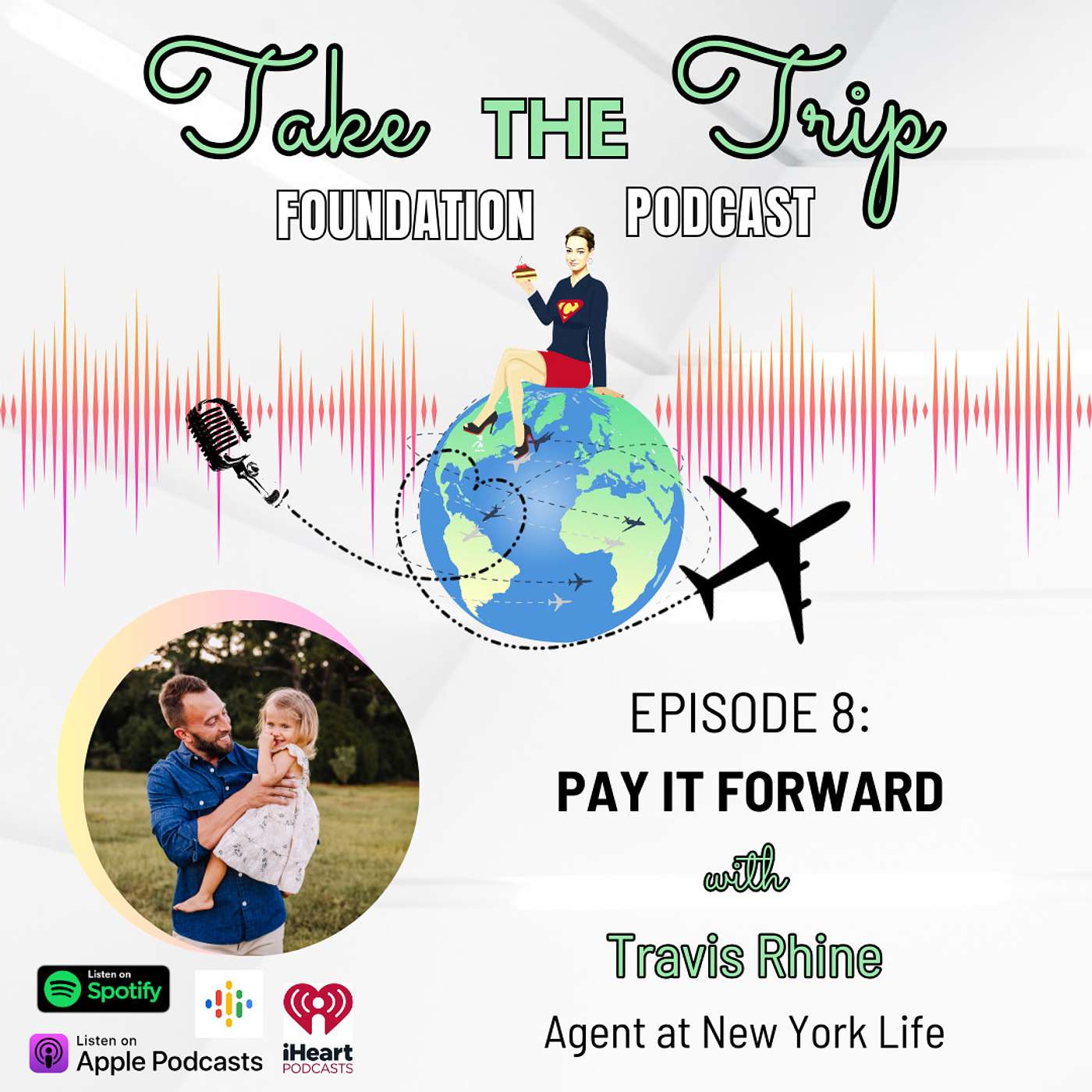 Pay It Forward with Travis Rhine of New York Life