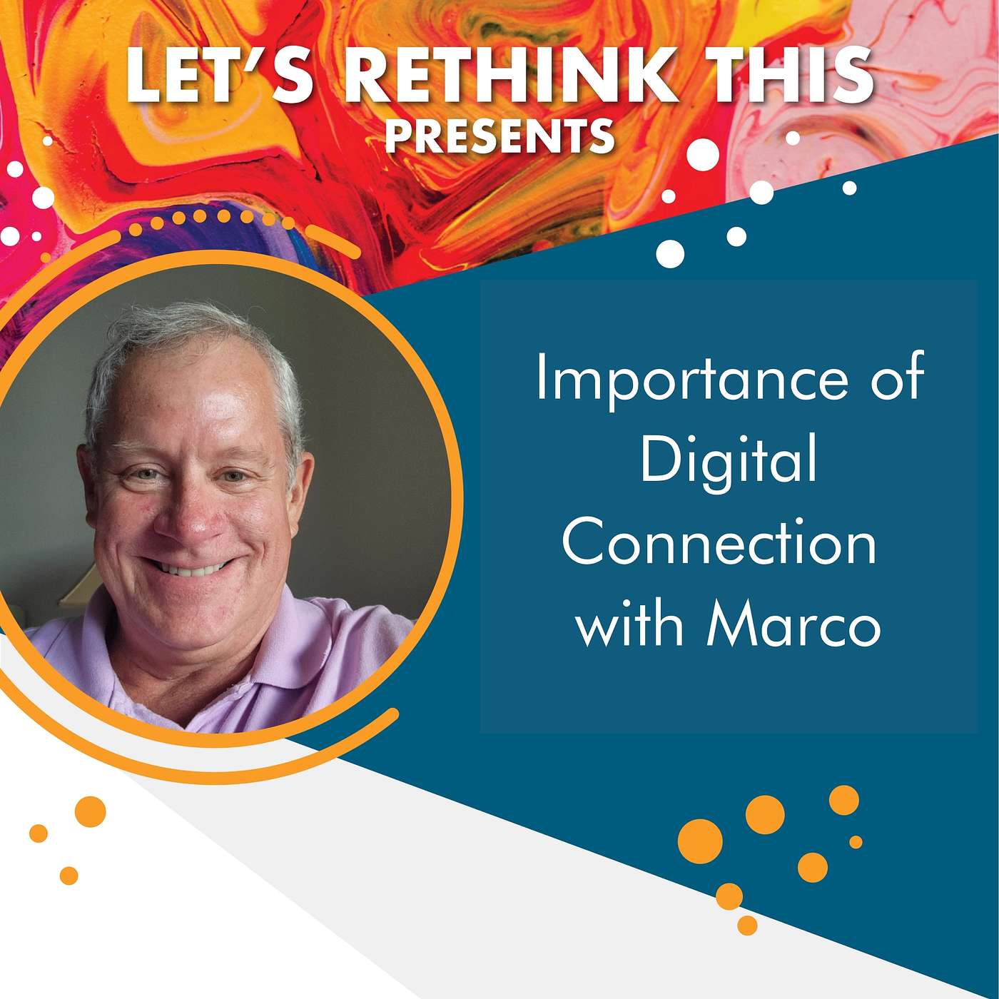 Importance of Digital Connection with Marco Mino Importance of Digital Connection with Marco Mino