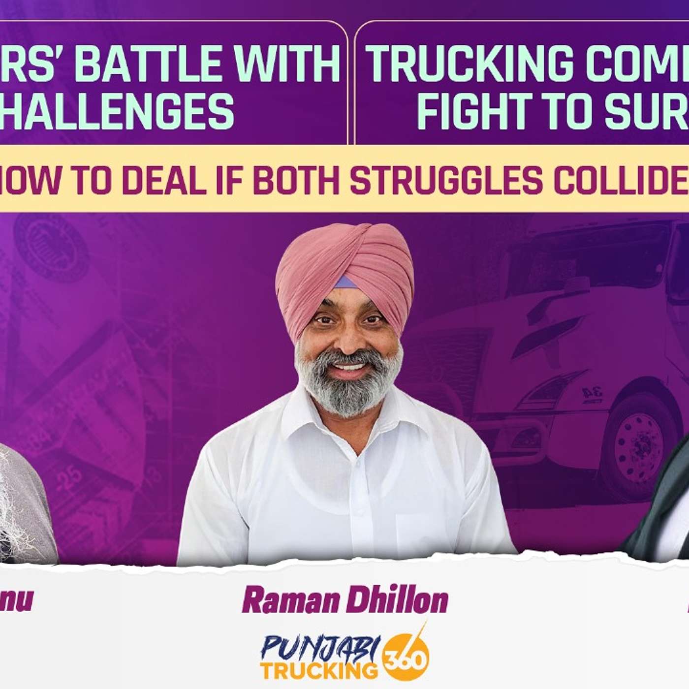 Punjabi Trucking 360 Weekly Update Punjabi Trucking 360 Weekly Update