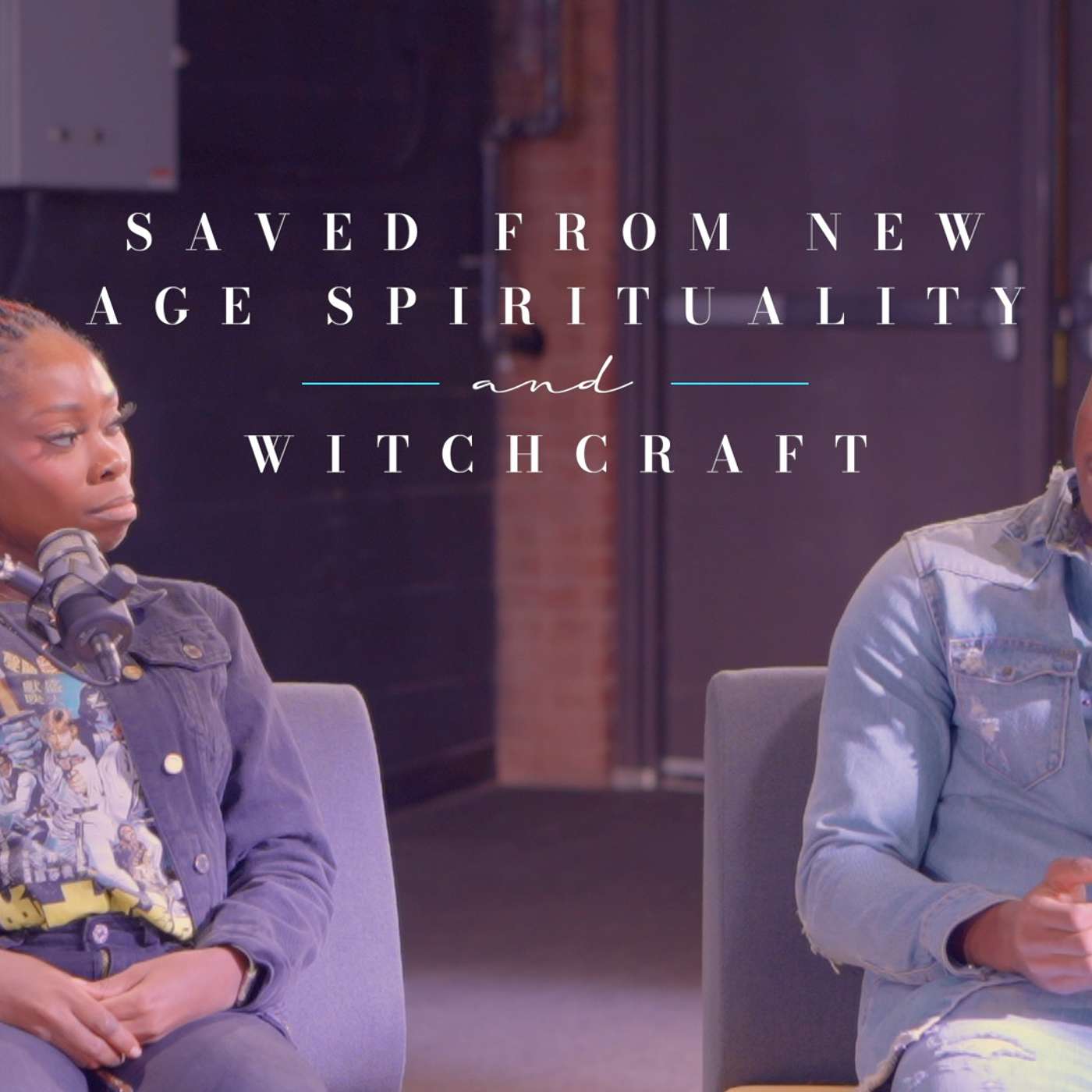 SAVED FROM NEW AGE SPIRITUALITY & WITCHCRAFT episode artwork